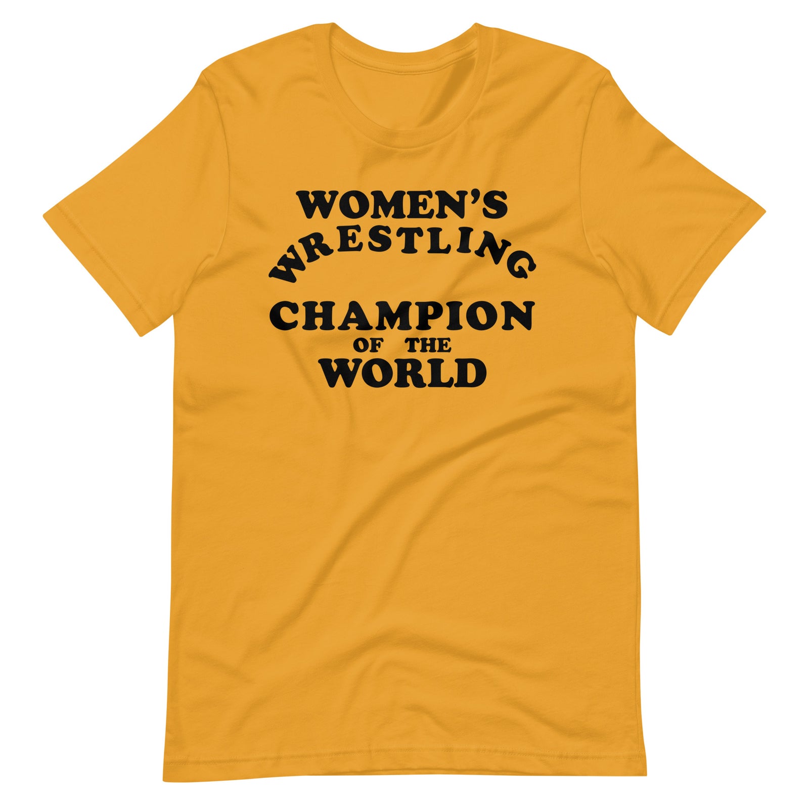 Women's Wrestling Champion of the World Kauffman T-Shirt