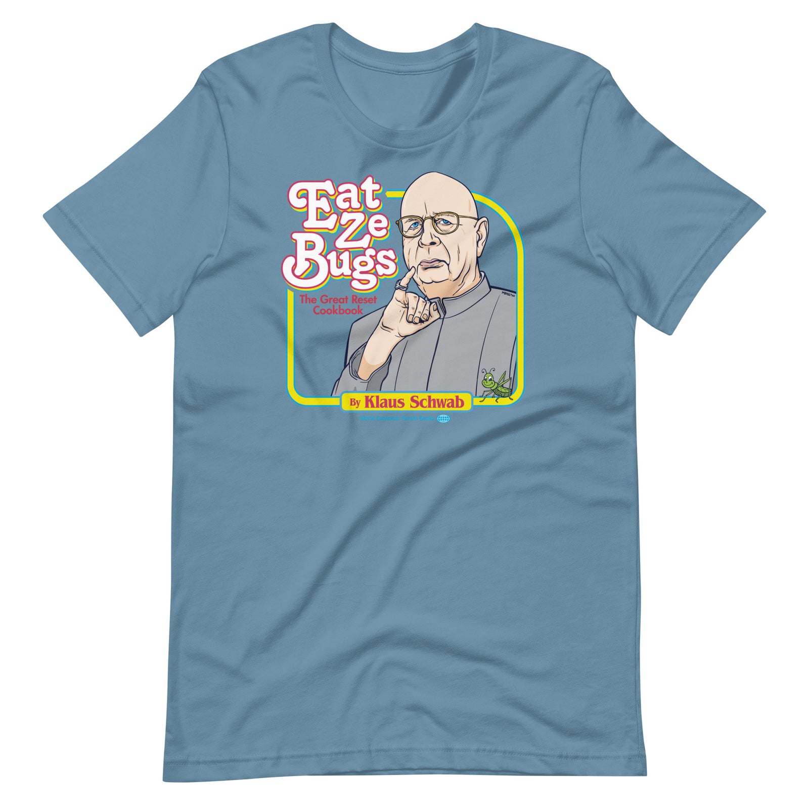 Eat Ze Bugs Great Reset Cookbook with Klaus T-Shirt