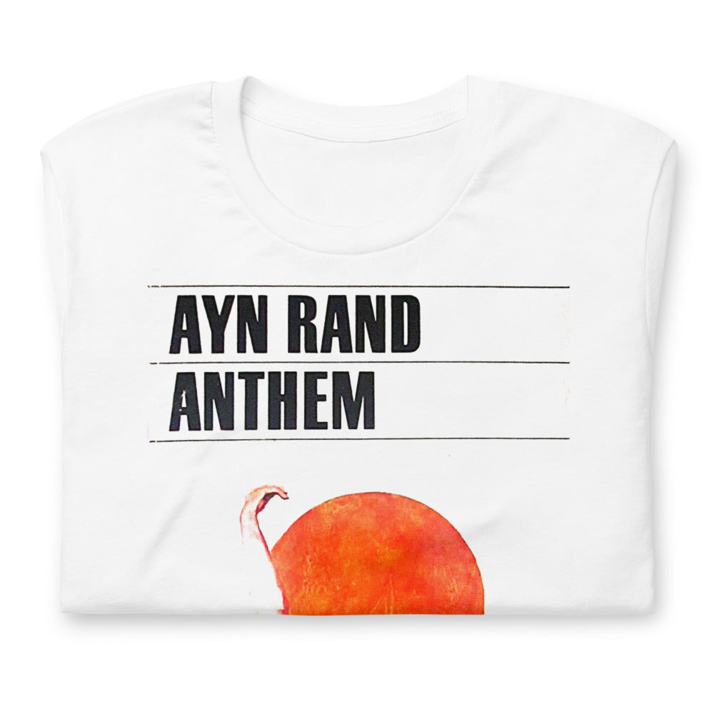 Ayn Rand Anthem Short-Sleeve Unisex T-Shirt
