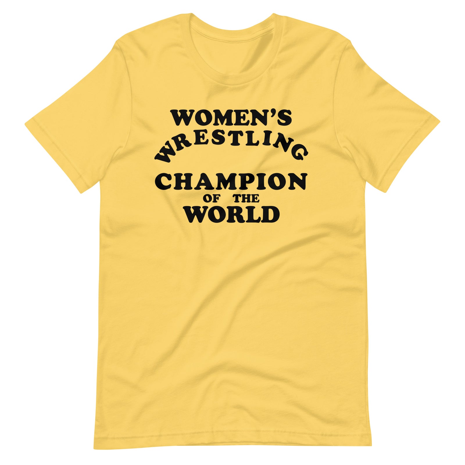 Women's Wrestling Champion of the World Kauffman T-Shirt