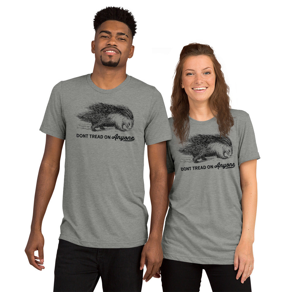 Don't Tread On Anyone Porcupine Tri-Blend Unisex T-Shirt