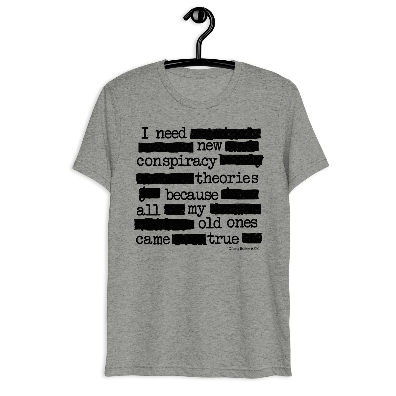 I Need New Conspiracy Theories Redacted Unisex Tri-Blend Track Shirt