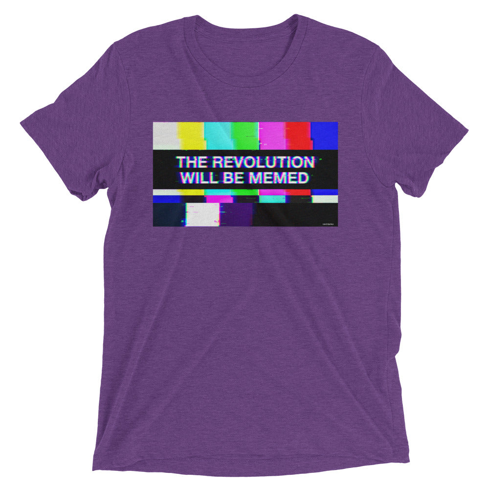 The Revolution Will Be Memed Tri-Blend T-Shirt