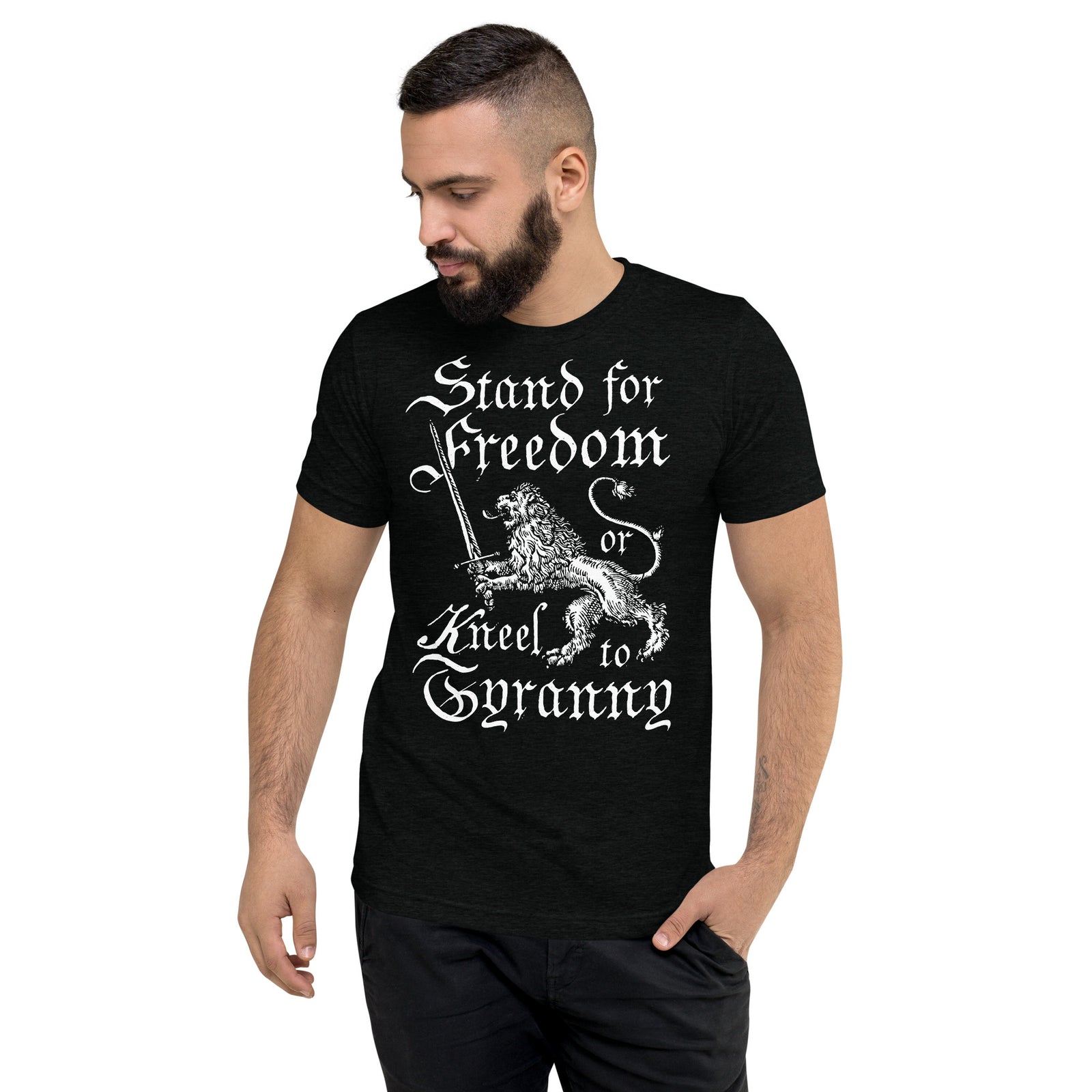 Stand for Freedom or Kneel to Tyranny Tri-blend T-Shirt