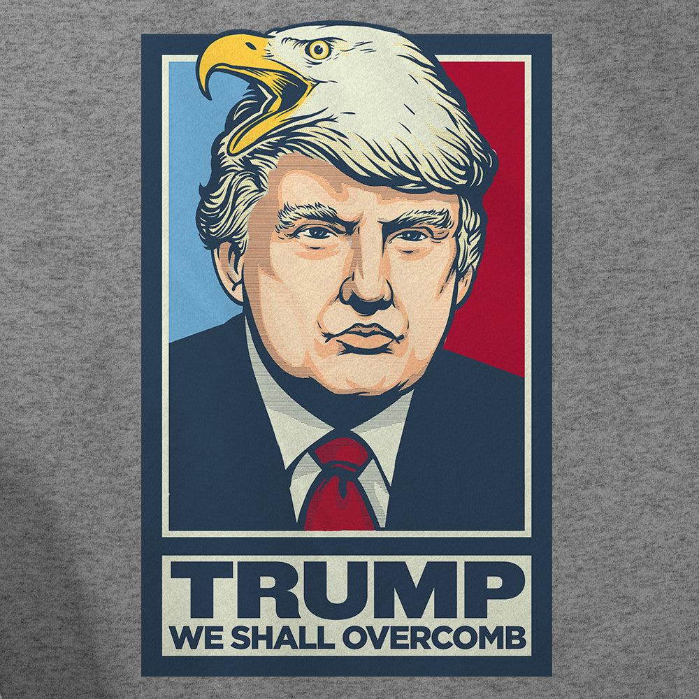 Donald Trump We Shall Overcomb Shirts