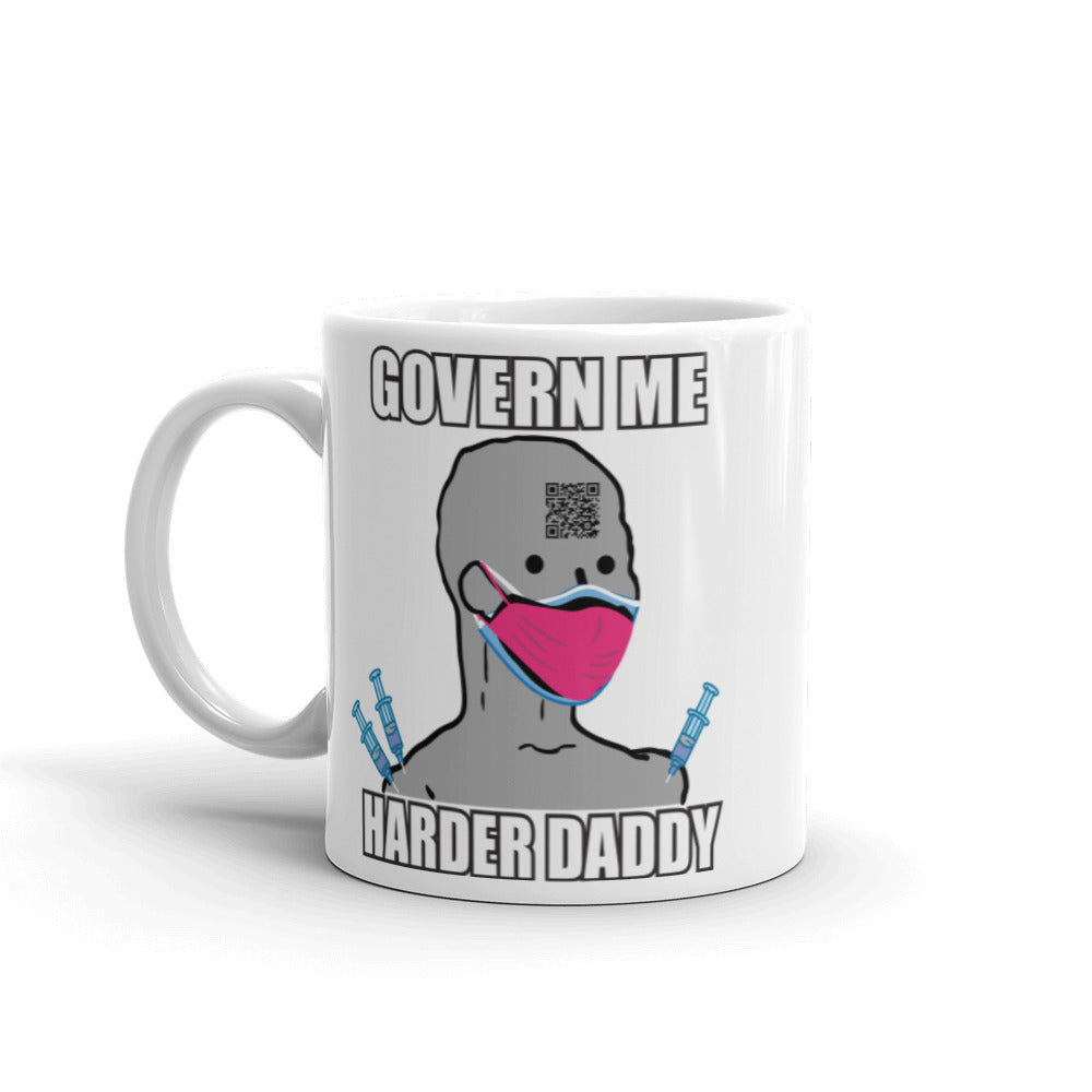 Govern Me Harder Daddy White glossy mug