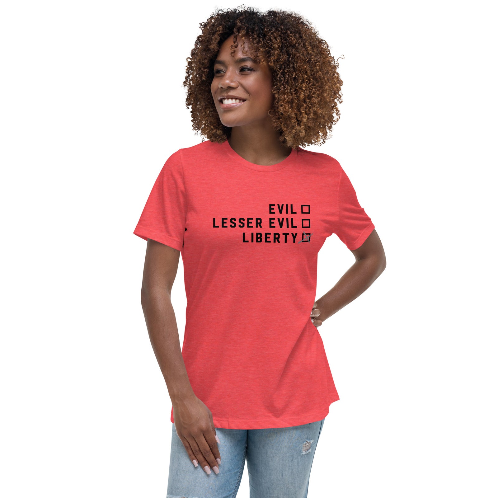 Choose Liberty Relaxed Ladies T-Shirt