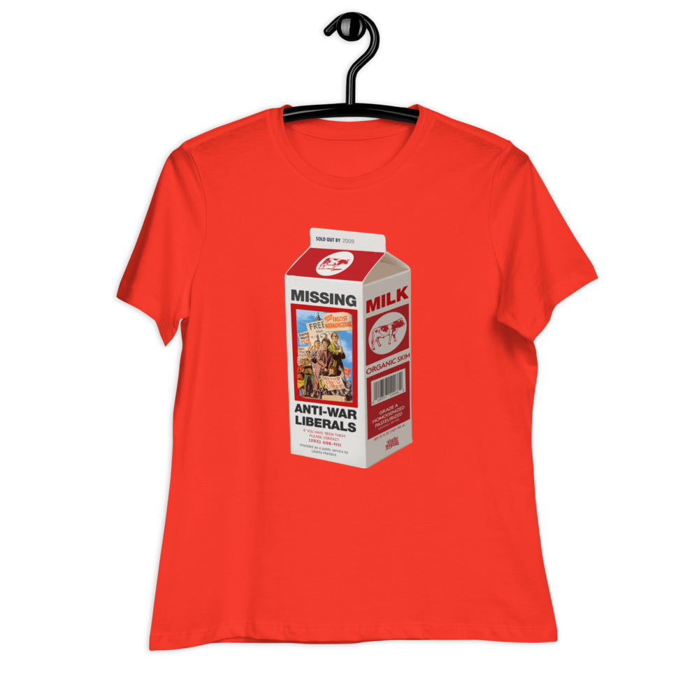 Missing Anti-War Liberals On Milk Carton T-Shirt Women's Relaxed T-Shirt