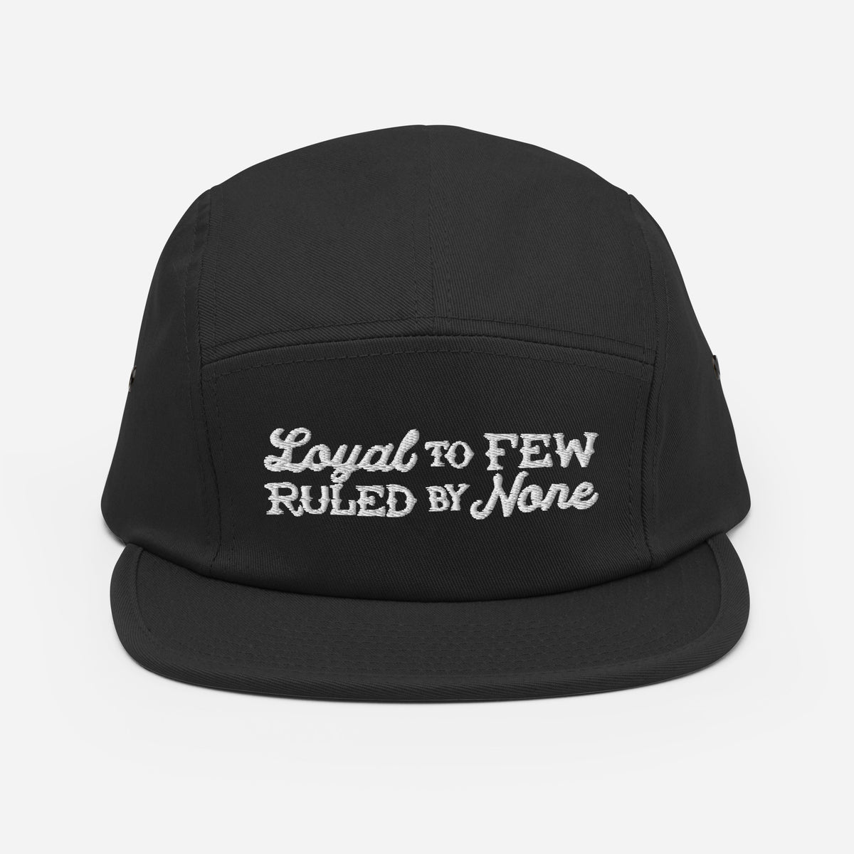 Loyal to Few Ruled By None Five Panel Camper Cap