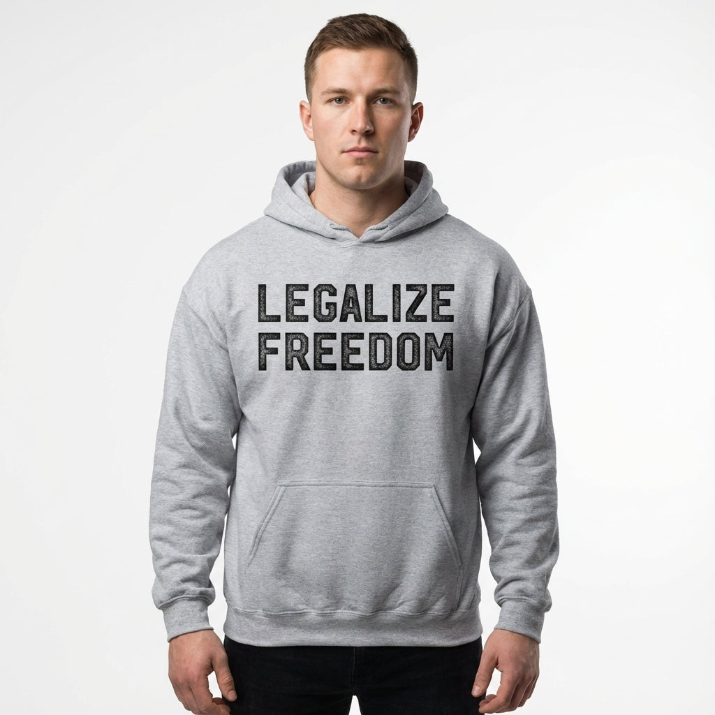 Legalize Freedom Hoodie