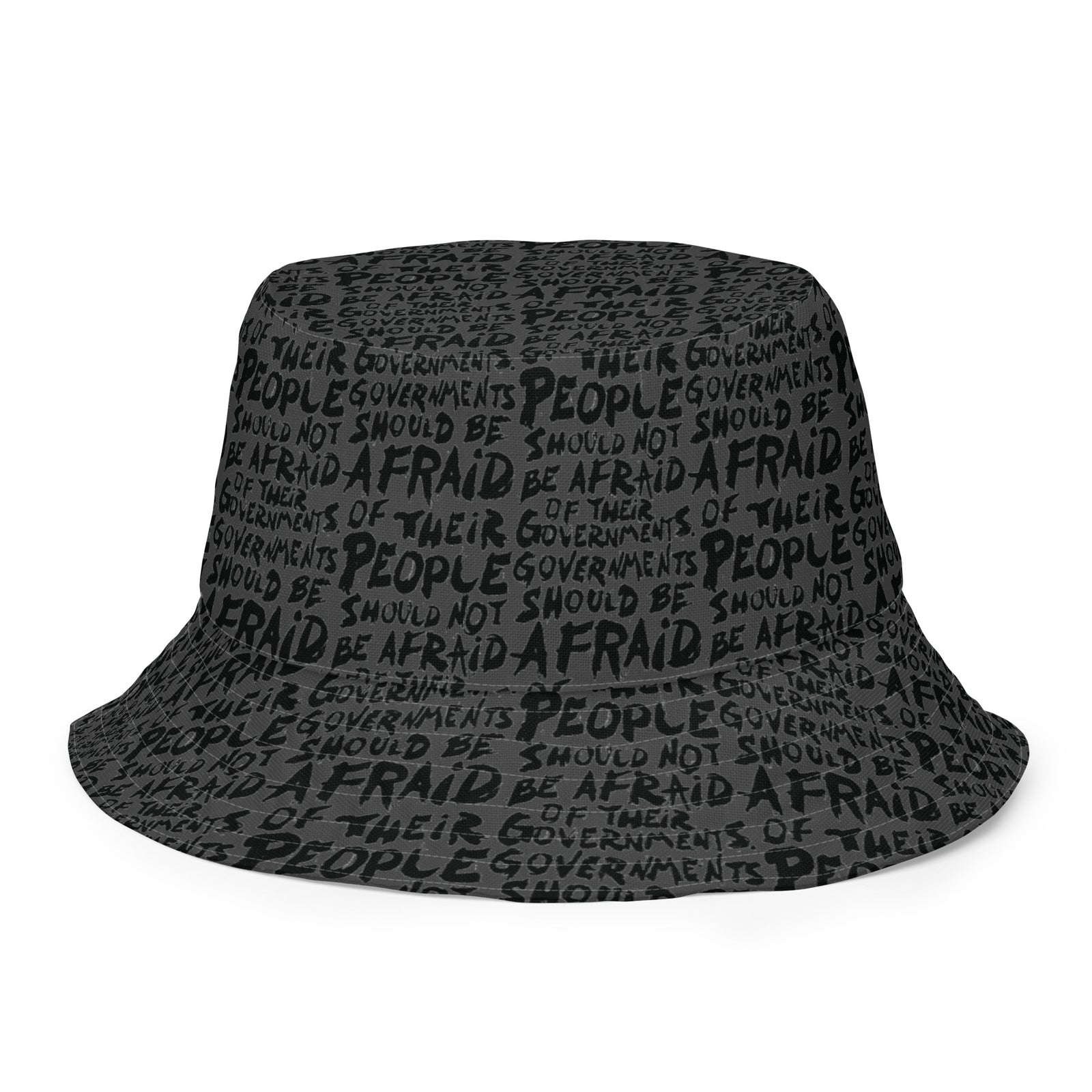 People Should Not Be Afraid of Their Governments Jefferson Quote Reversible Bucket Hat