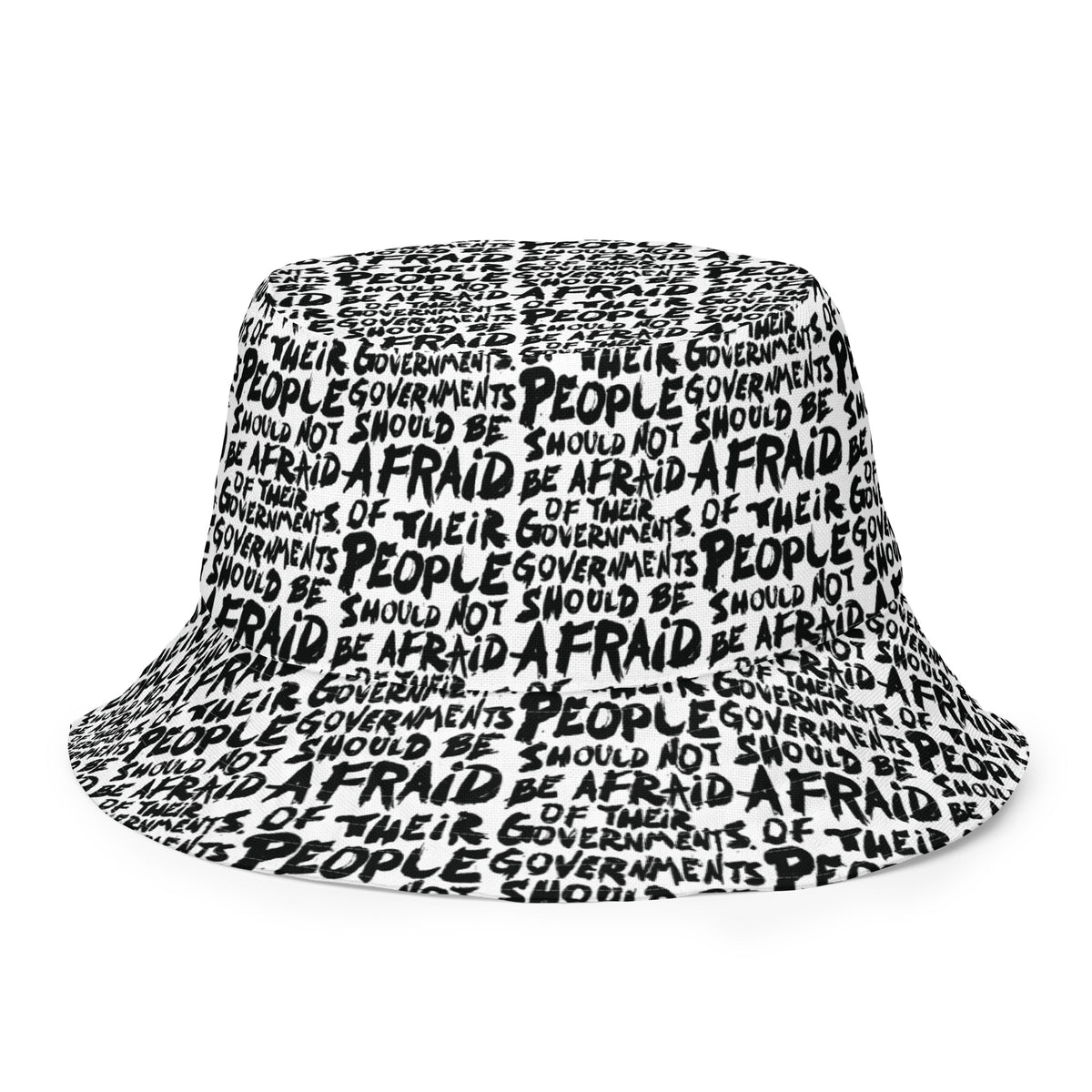 People Should Not Be Afraid of Their Governments Jefferson Quote Reversible Bucket Hat