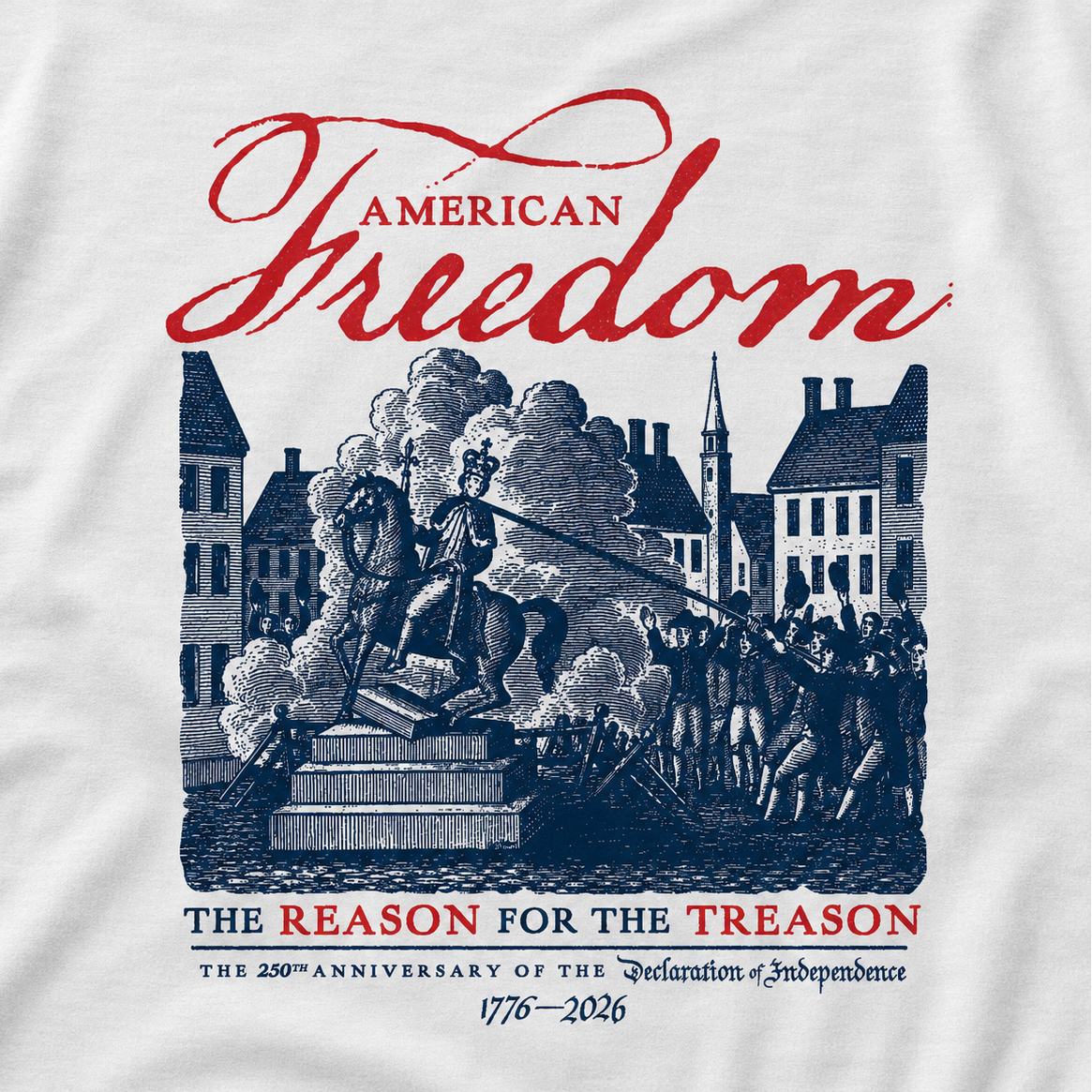 T-shirt with 'American Freedom' design featuring a historical scene and text on a white background.