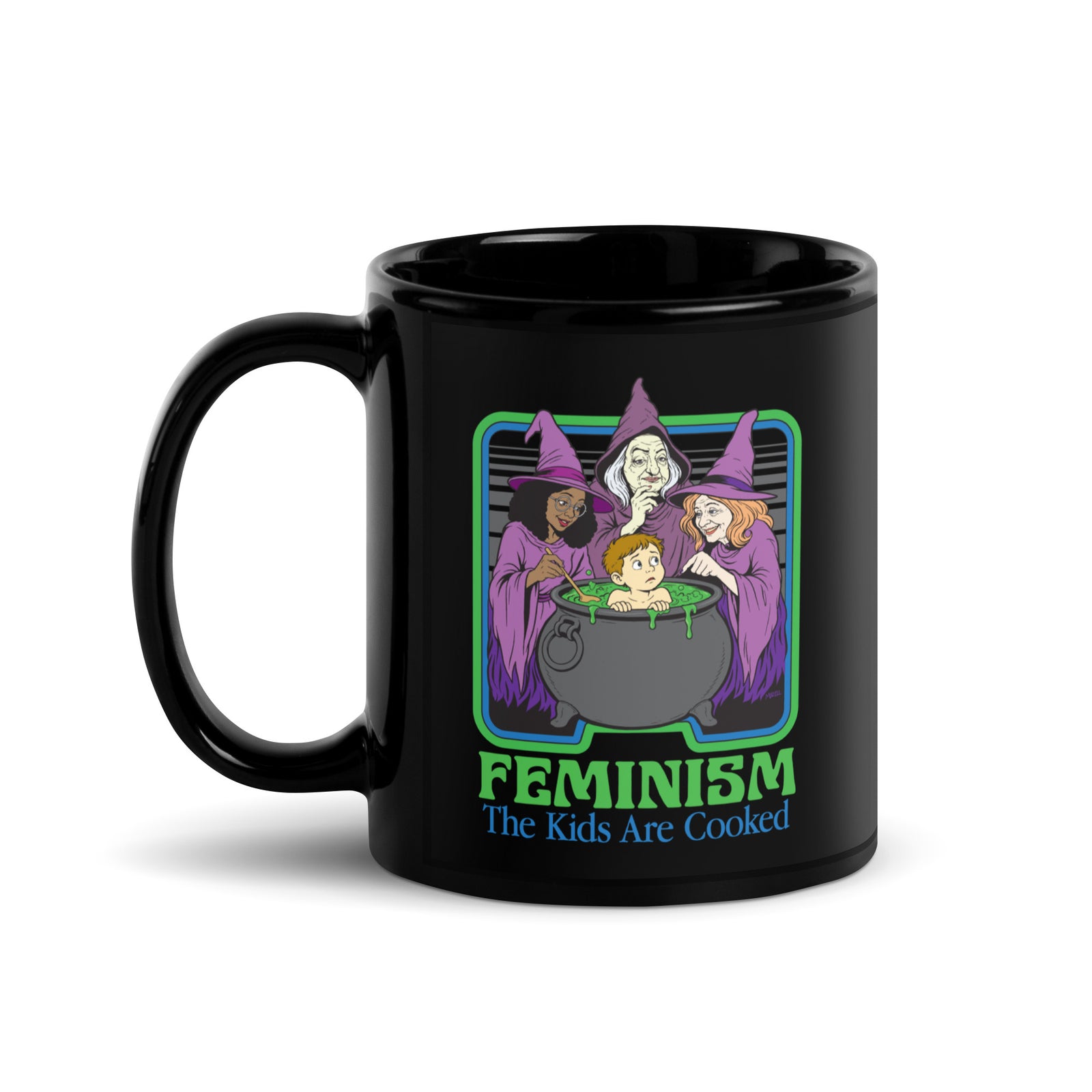 Black mug featuring a colorful “Feminism: The Kids Are Cooked” design with three witches around a green cauldron and a nervous child inside.
