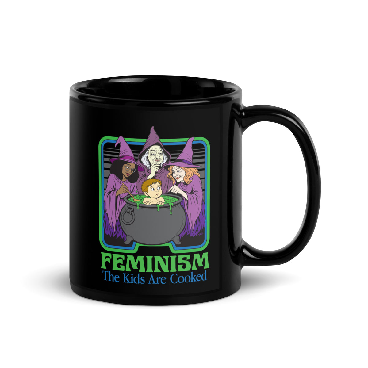 Black mug featuring a colorful “Feminism: The Kids Are Cooked” design with three witches around a green cauldron and a nervous child inside.