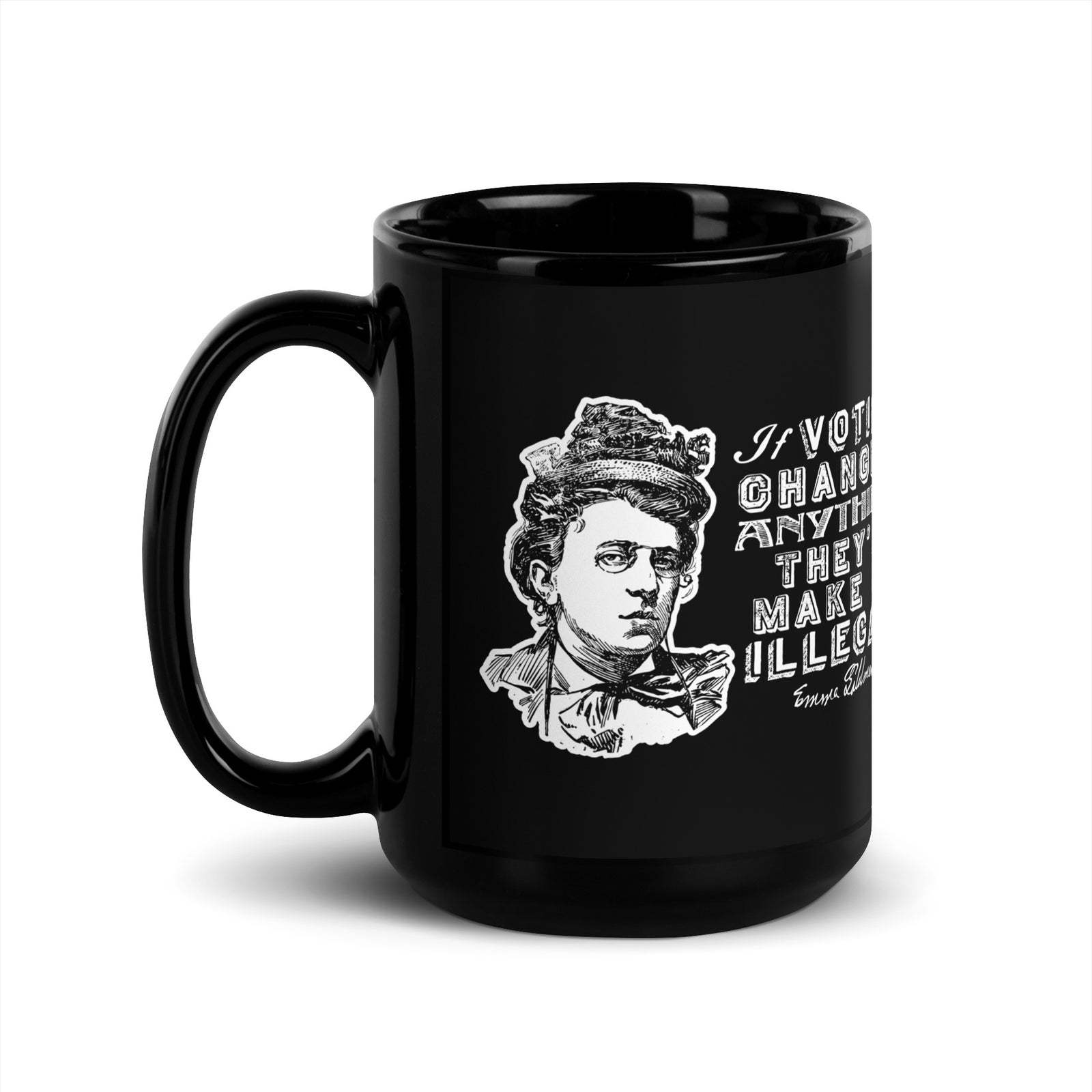 Emma Goldmann If Voting Changed Anything Mug