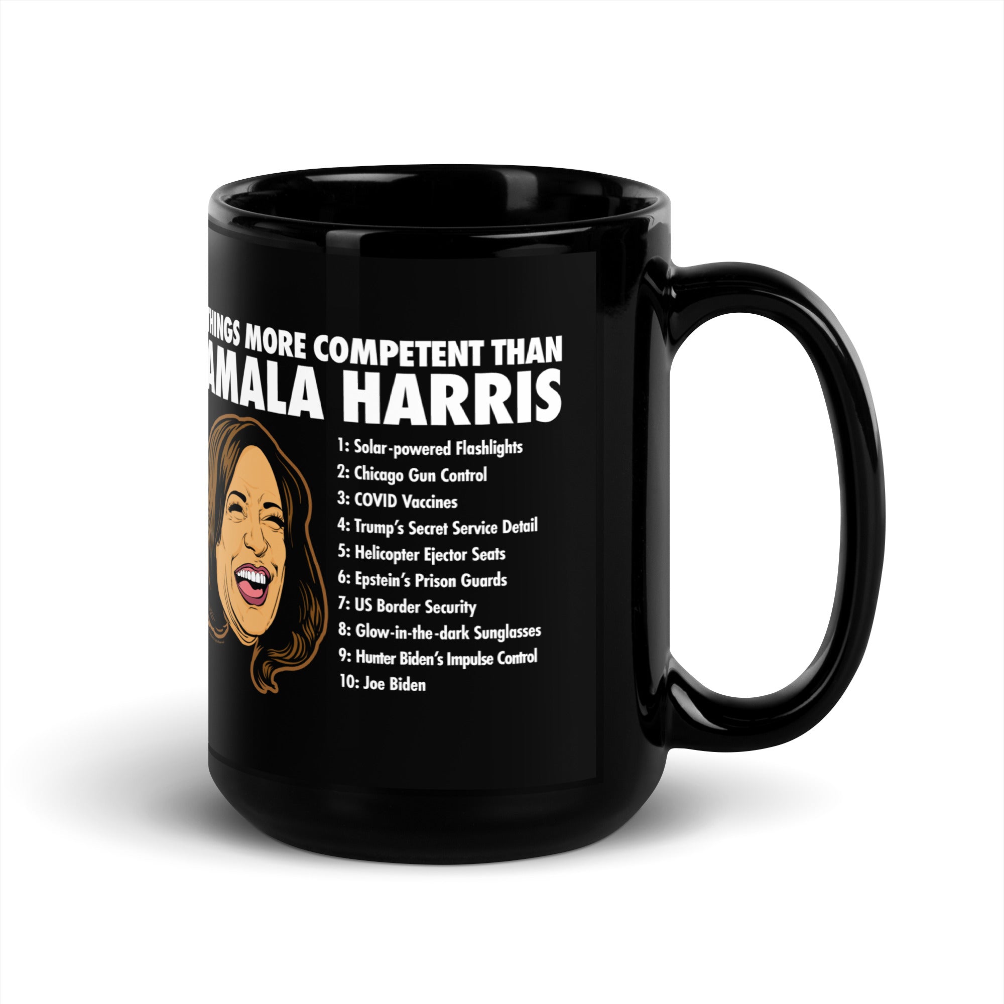 10 Things More Competent than Kamala Harris Coffee Mug