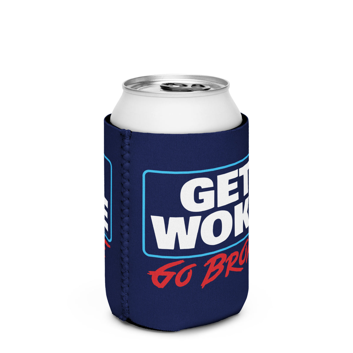 Get Woke Go Broke Can Cooler