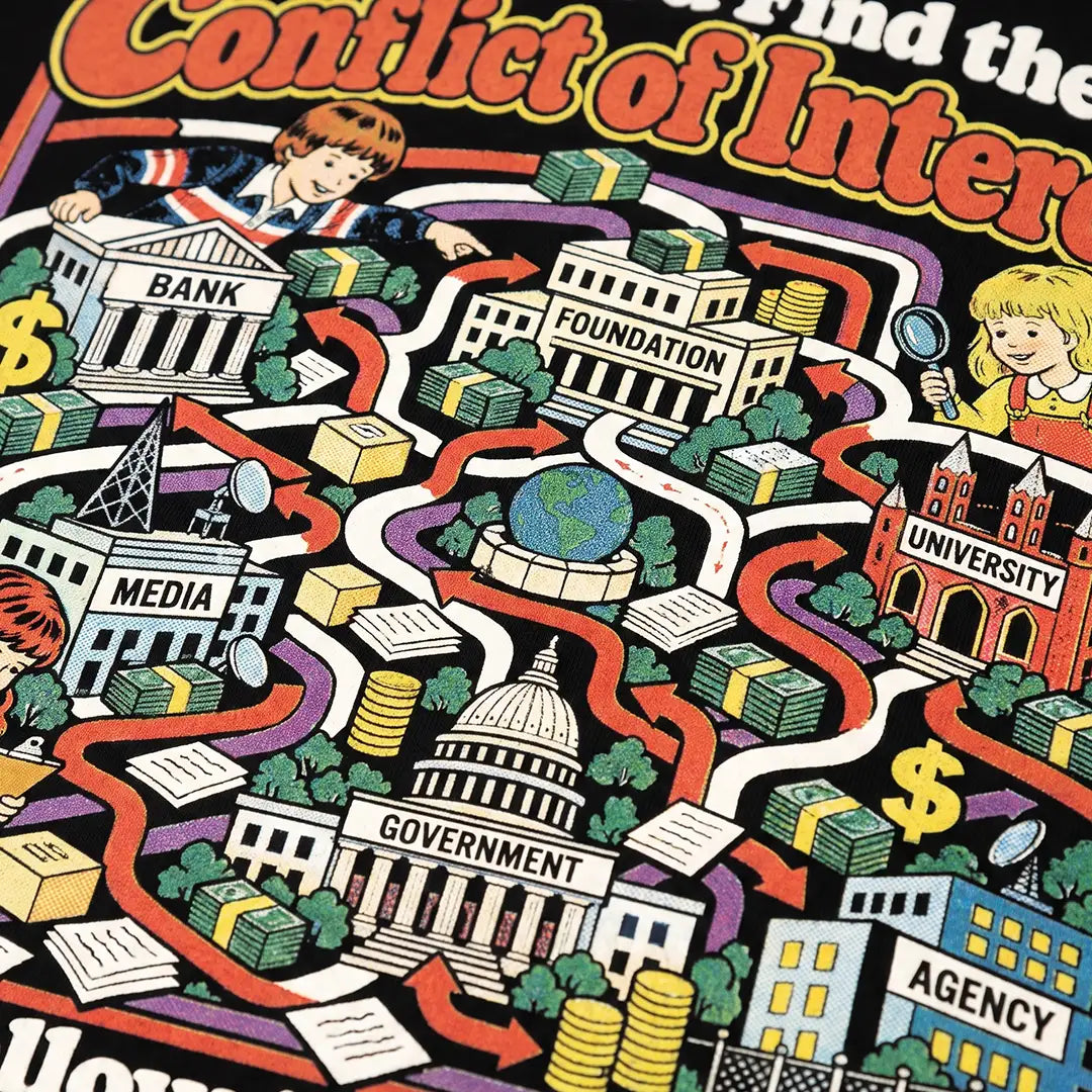 Close up image of the “Can You Find the Conflict of Interest?” T-Shirt by Liberty Maniacs
