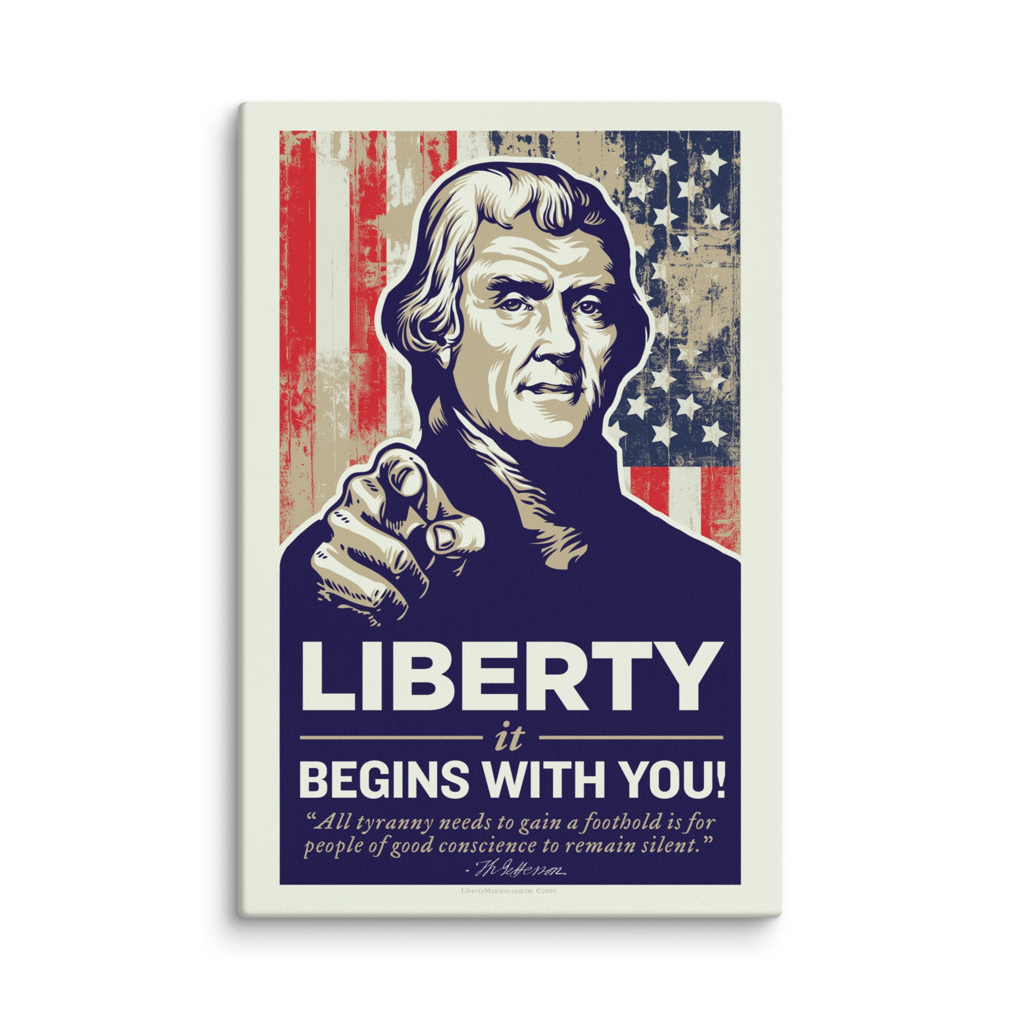 Thomas Jefferson Liberty Begins with You Gallery Wrapped Canvas