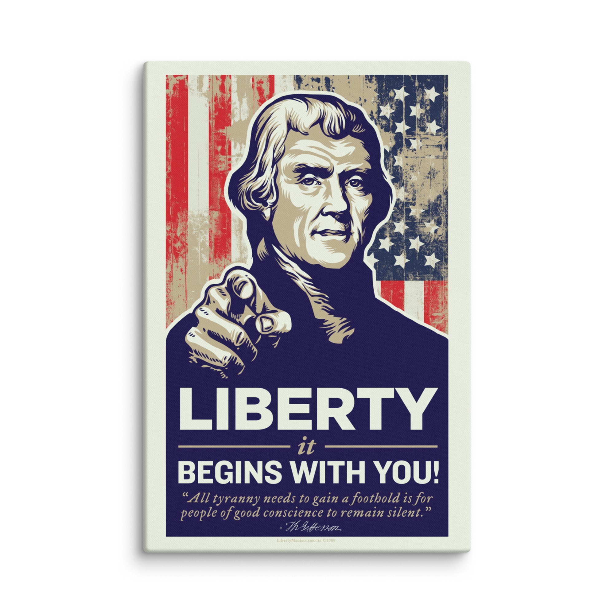 Thomas Jefferson Liberty Begins with You Gallery Wrapped Canvas