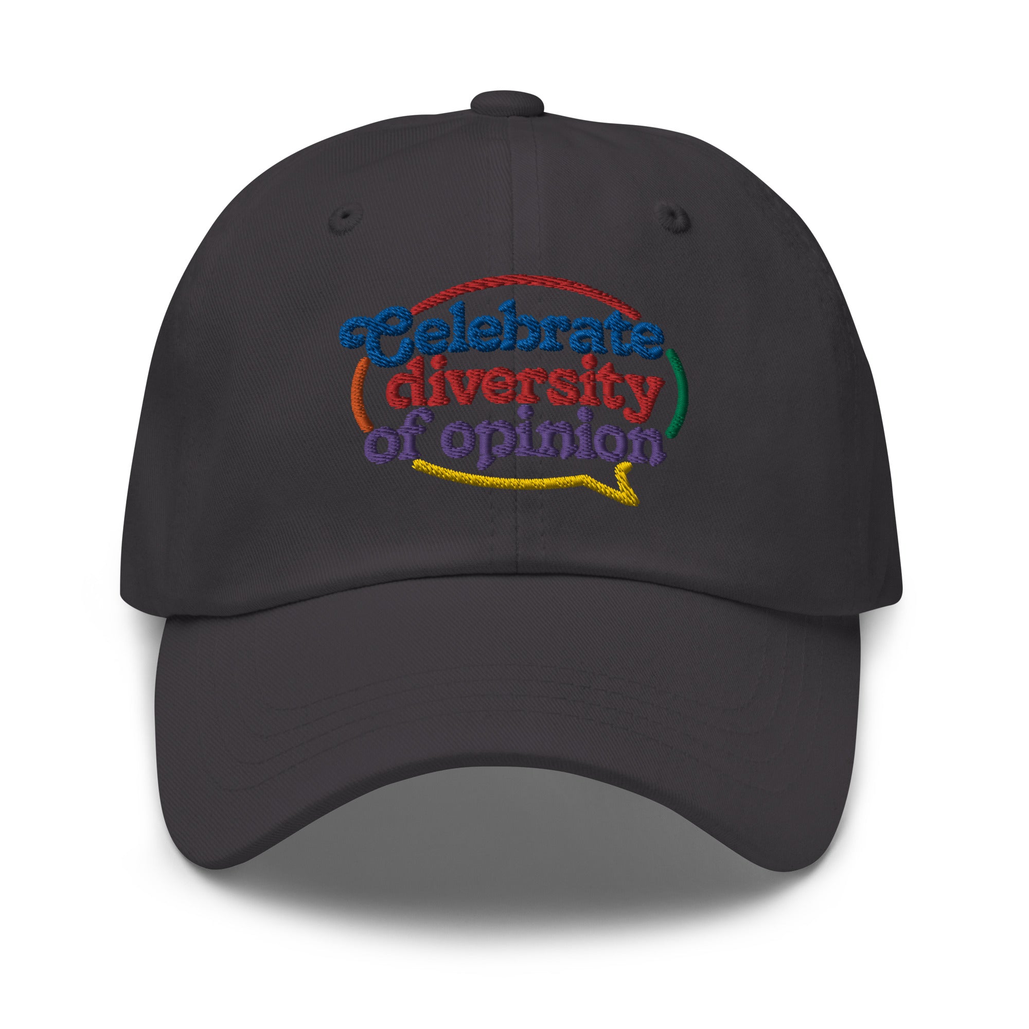 Celebrate Diversity of Opinion Dad Hat