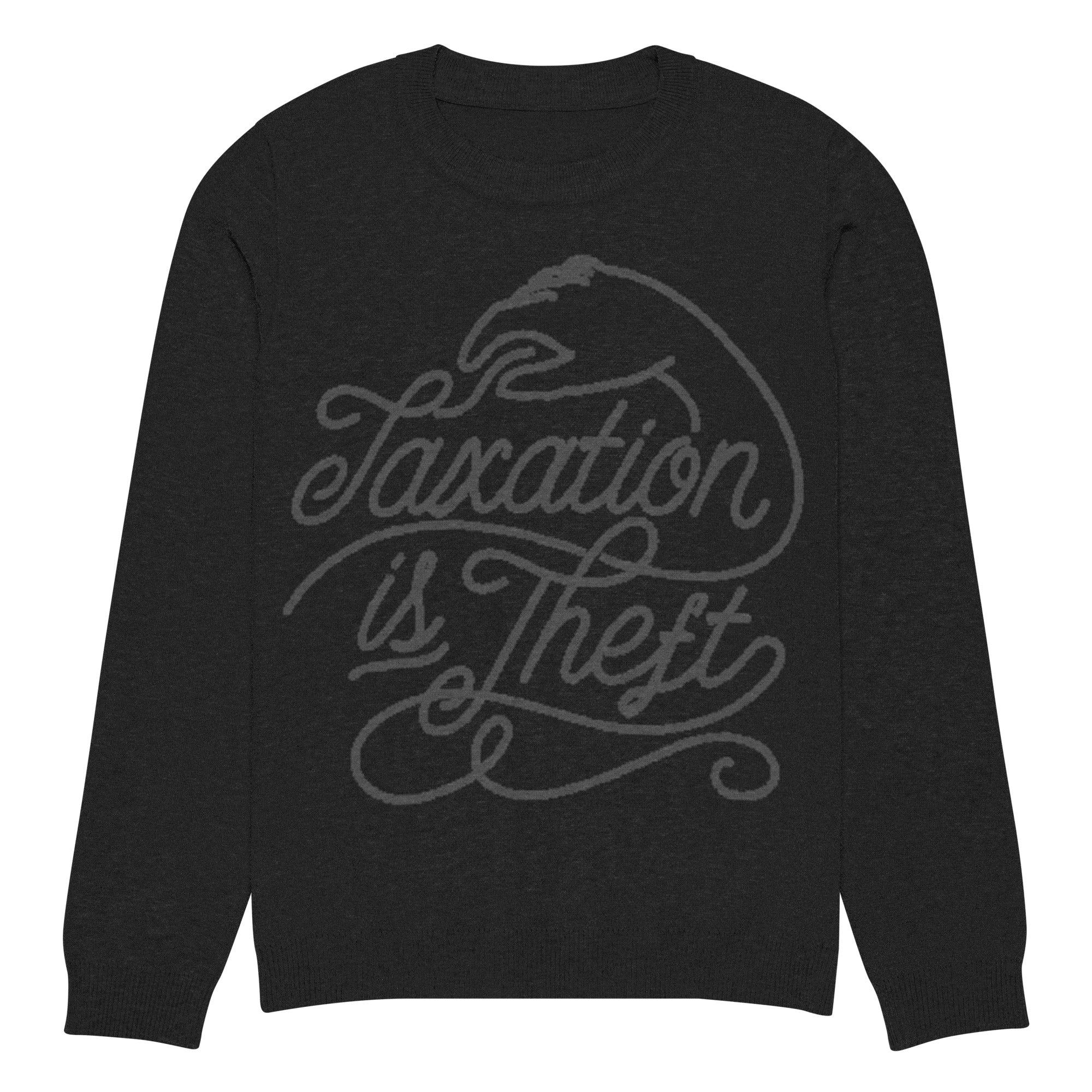 Taxation Is Theft Knitted Crew Neck Sweater