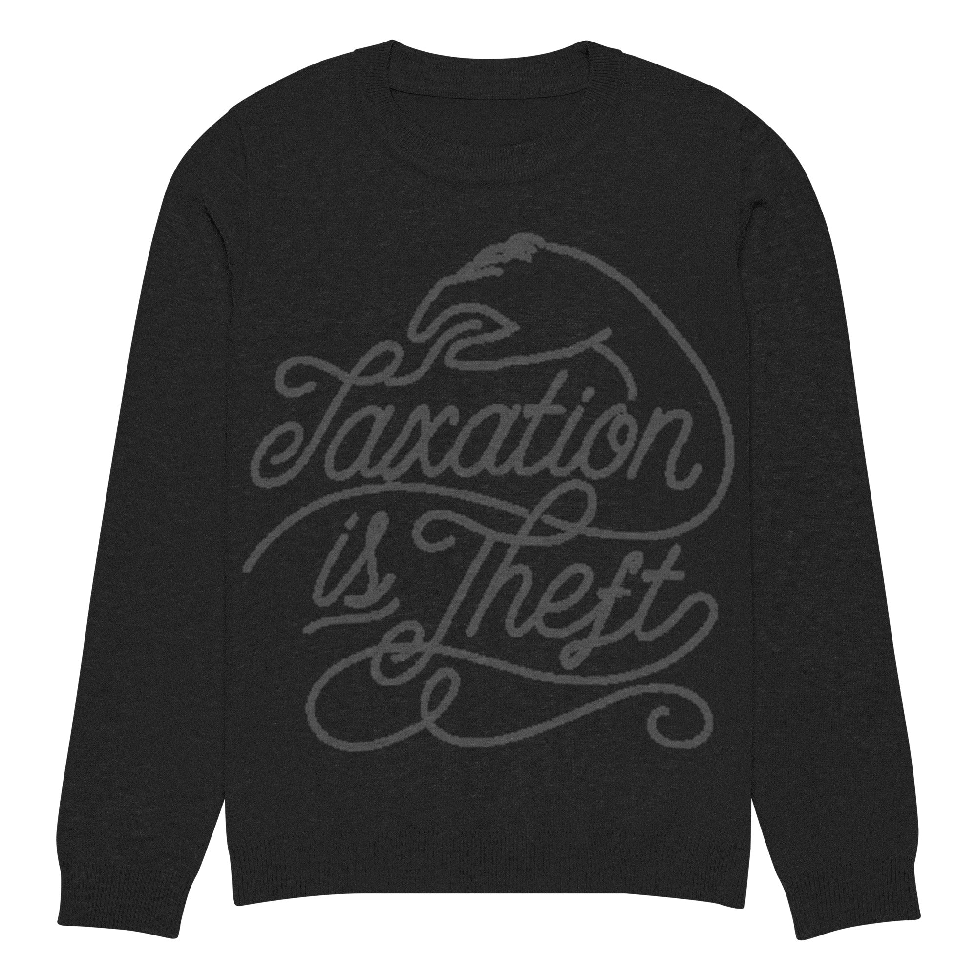 Taxation Is Theft Knitted Crew Neck Sweater