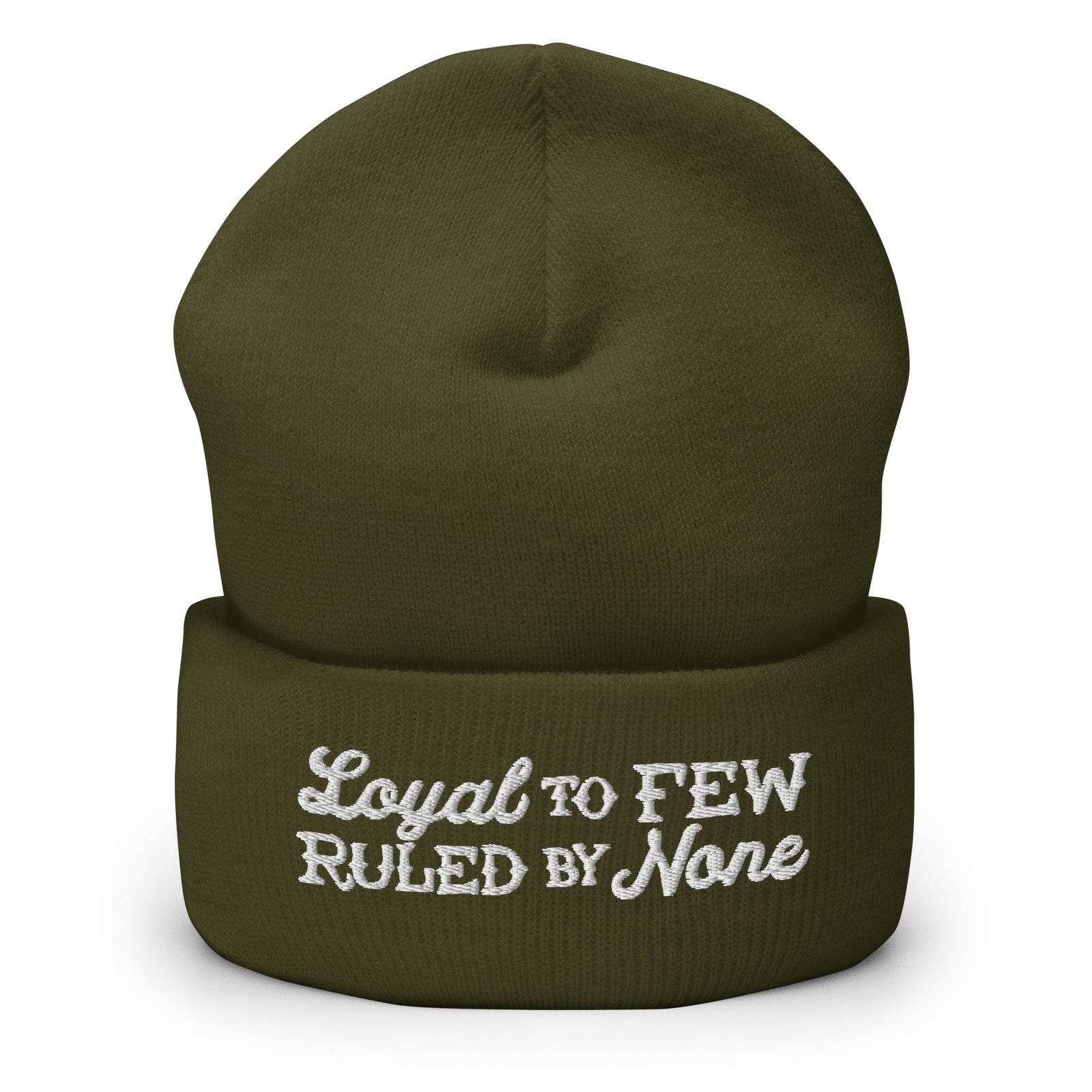 Loyal to Few Ruled By None Cuffed Beanie