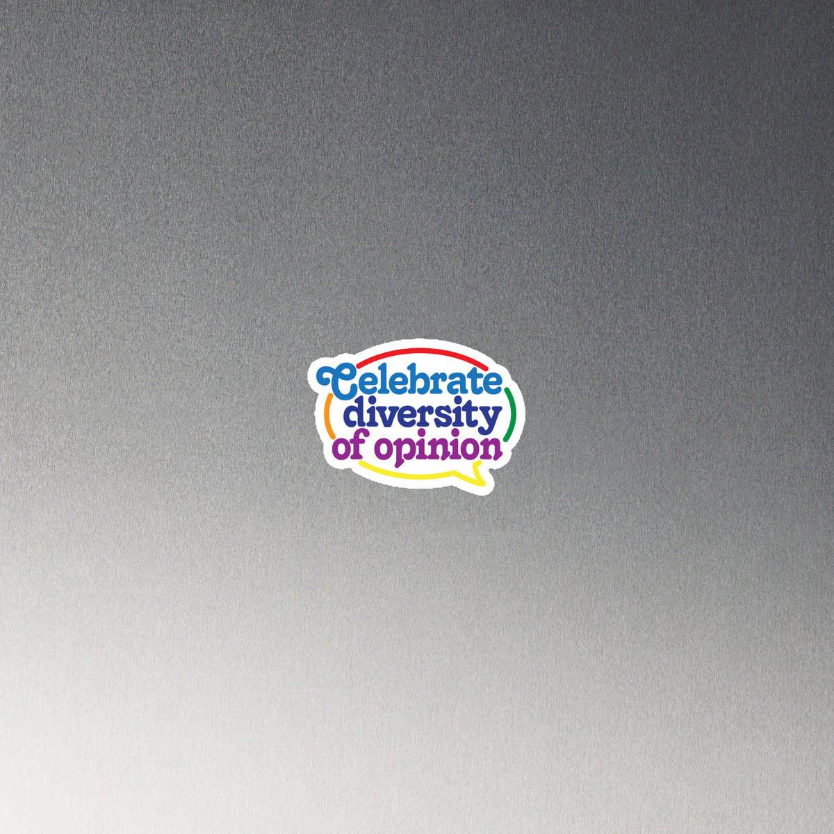 Celebrate Diversity of Opinion Refrigerator Magnet