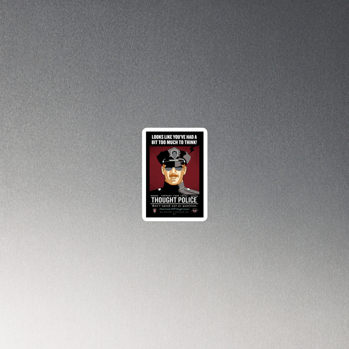 Looks Like You&#39;ve Had A Bit Too Much To Think Fridge Magnet