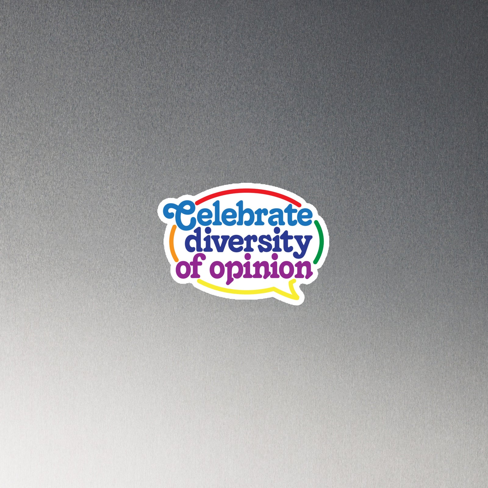 Celebrate Diversity of Opinion Refrigerator Magnet