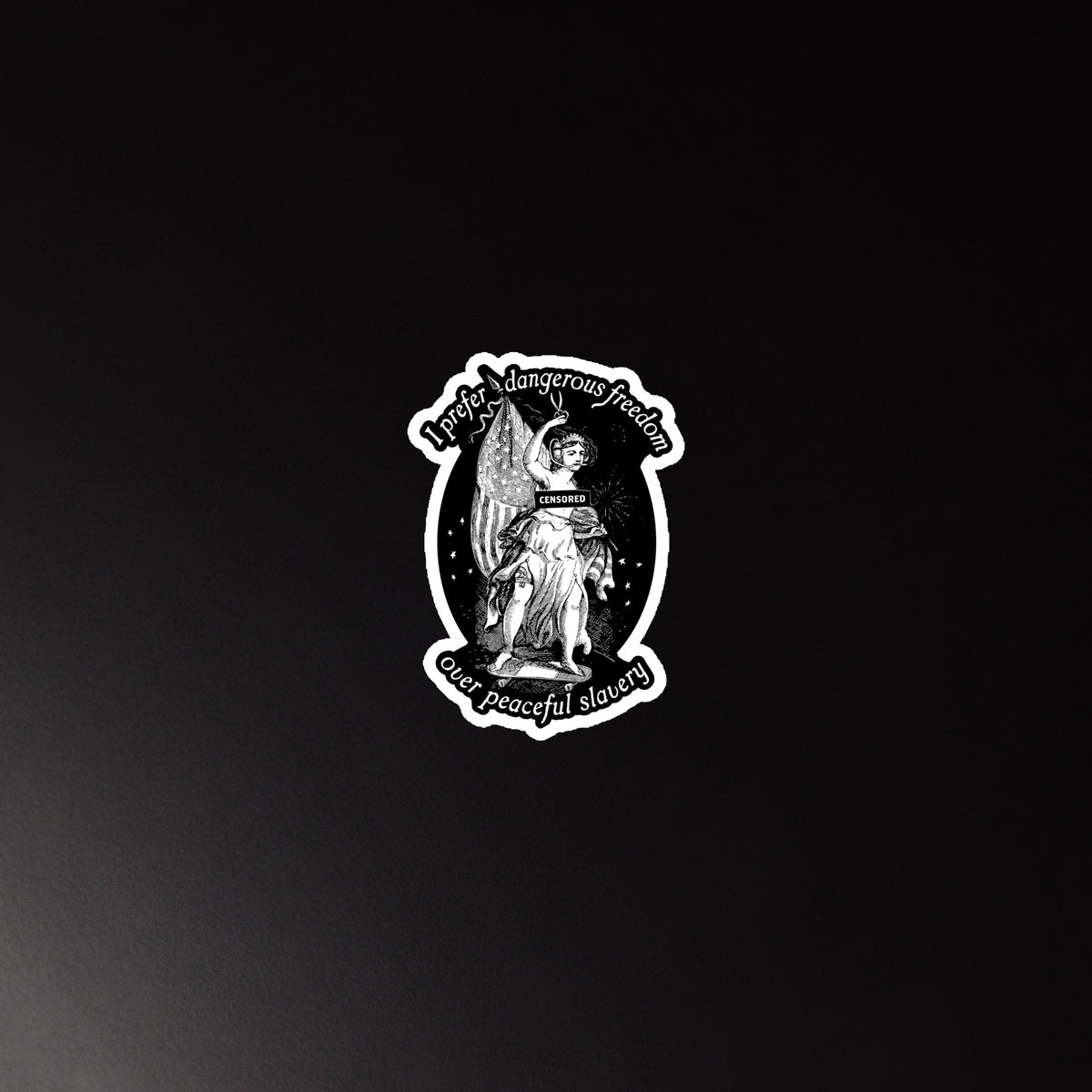 I Prefer Dangerous Freedom Over Peaceful Slavery Magnet