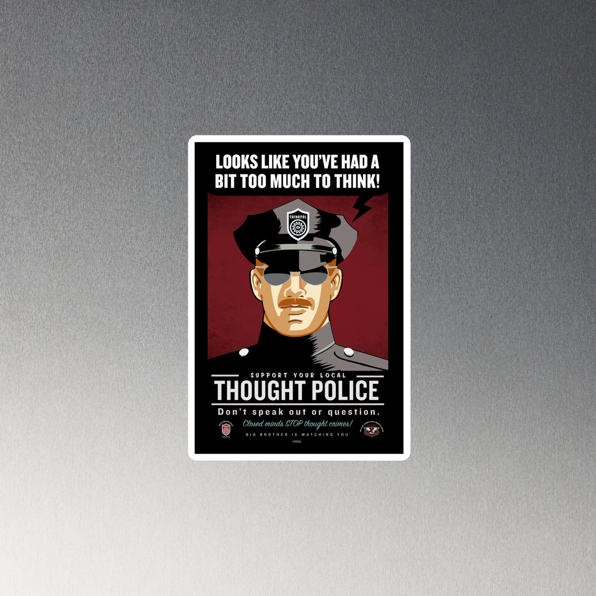 Looks Like You&#39;ve Had A Bit Too Much To Think Fridge Magnet