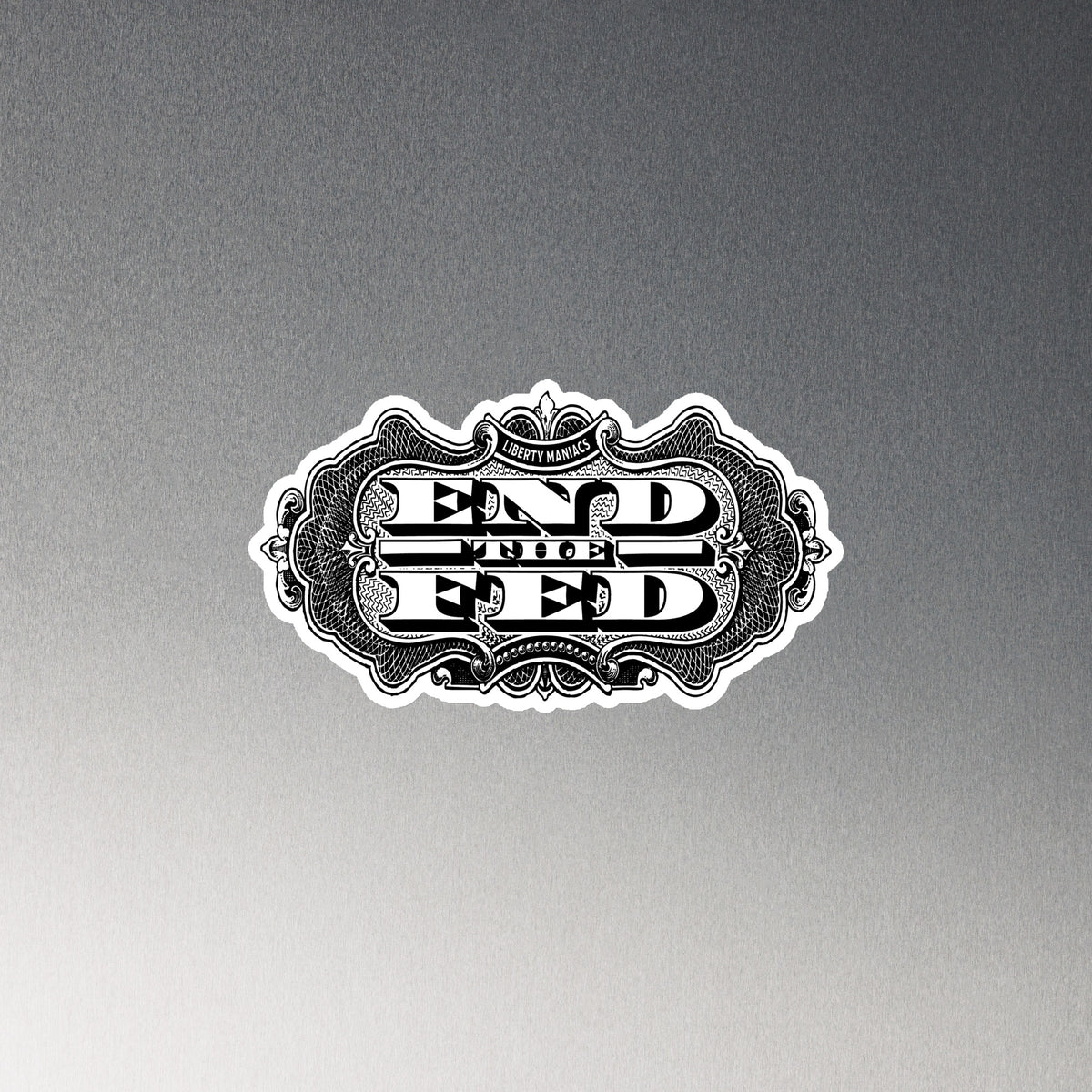 End the Fed Die Cut Magnet