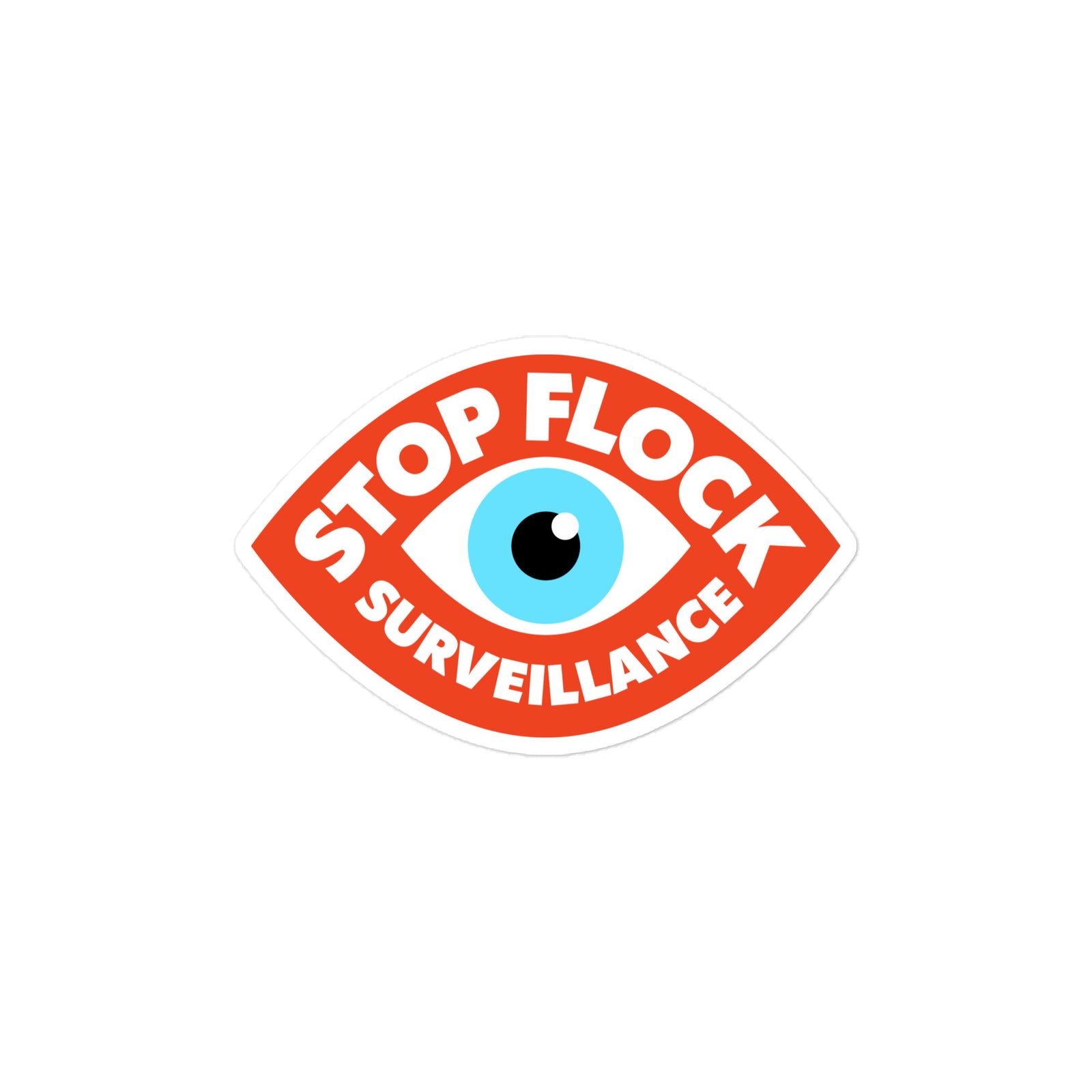 A 4 inch die-cut sticker featuring a stylized eye with a blue iris and black pupil, surrounded by a red border with the words 'STOP FLOCK SURVEILLANCE' in white text, shown on a plain white background.