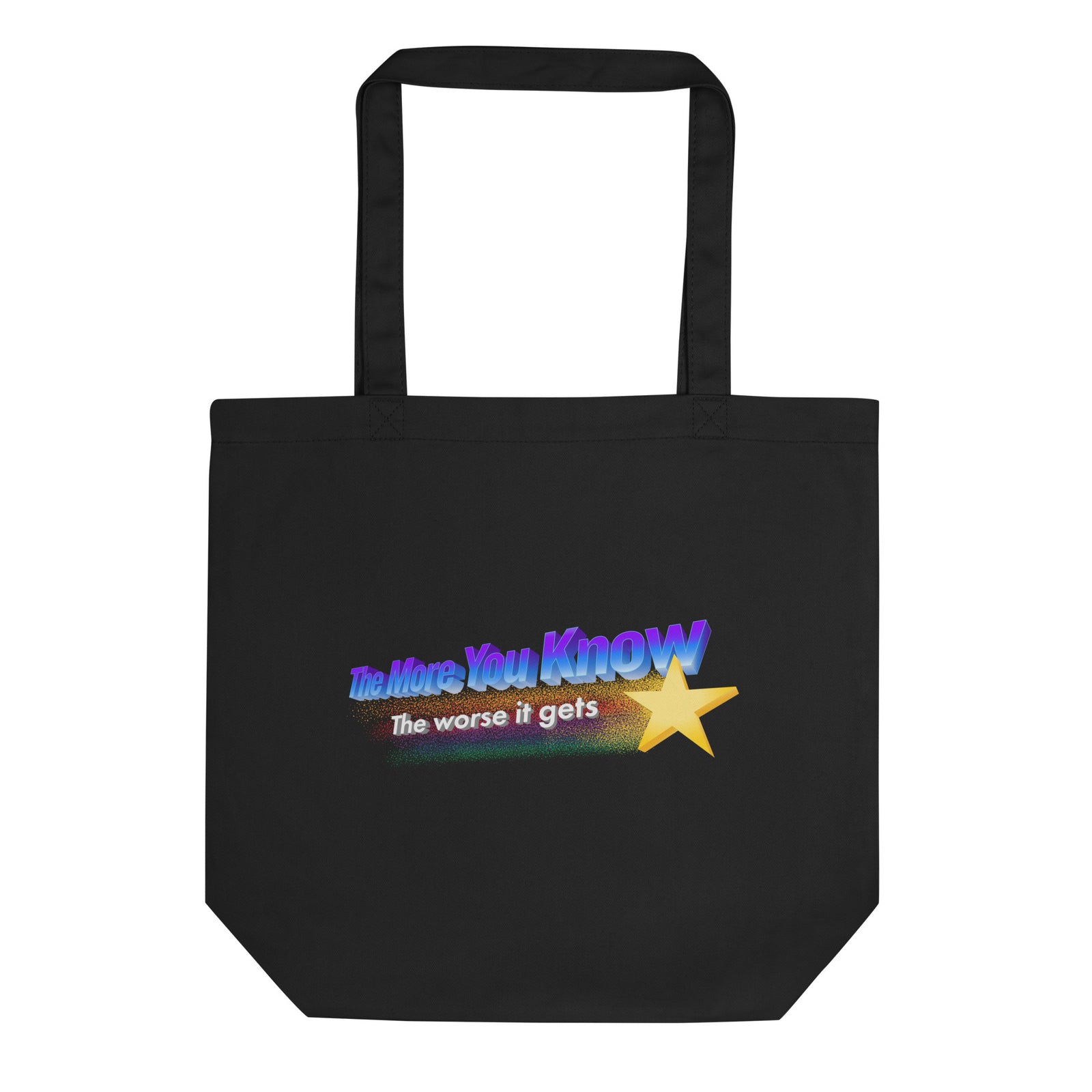 The More You Know Organic Cotton Tote Bag