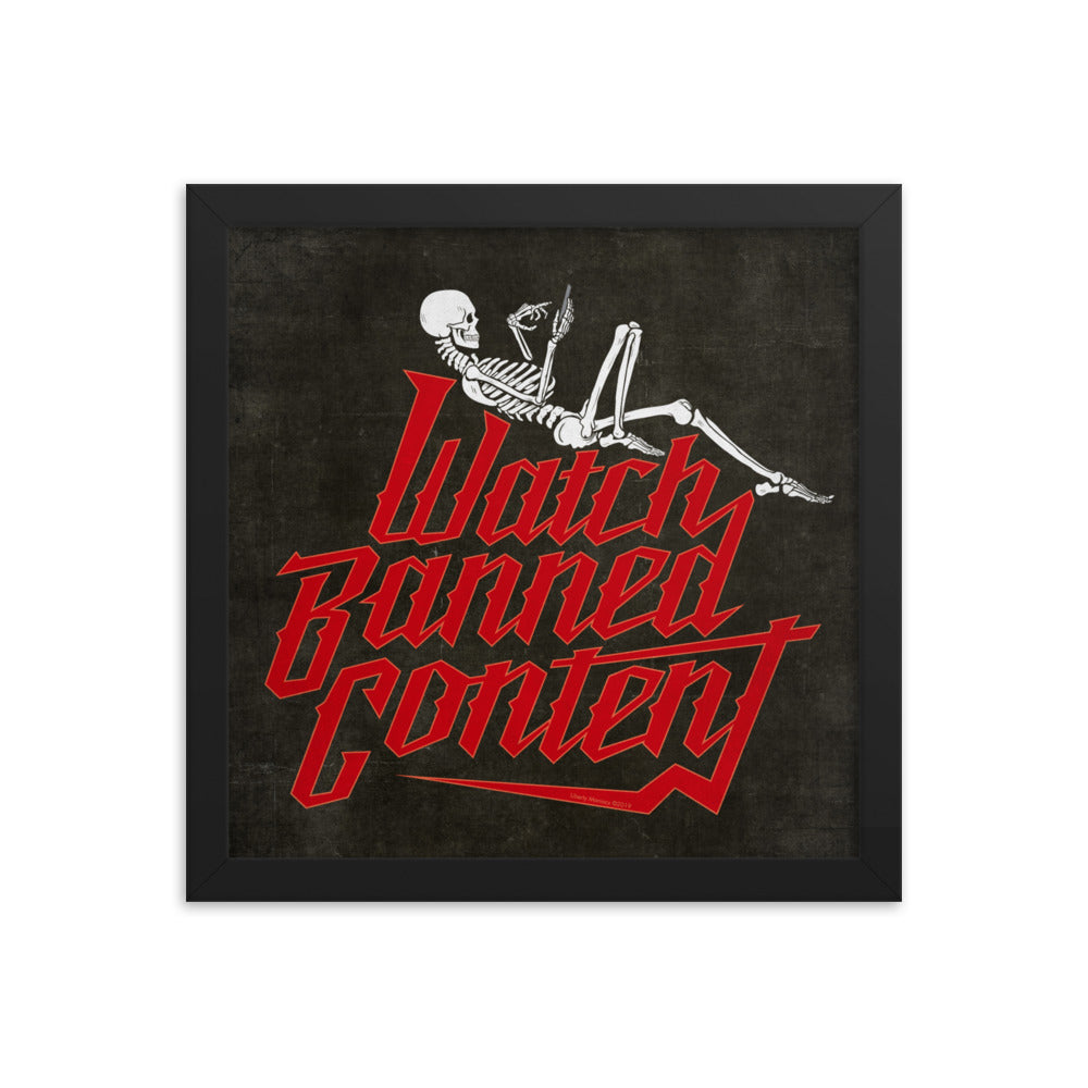 Watch Banned Content Framed Print