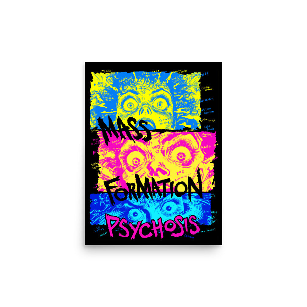 Mass Formation Psychosis Poster