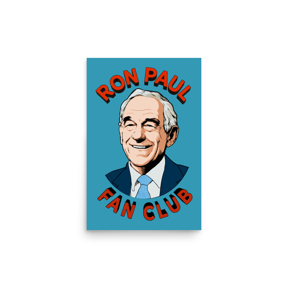 Ron Paul Fan Club Print