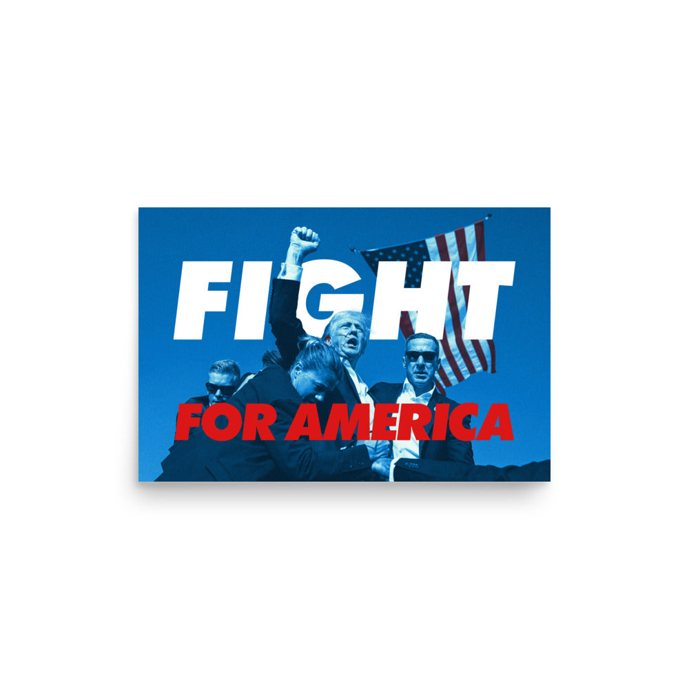 Fight for America Trump Poster