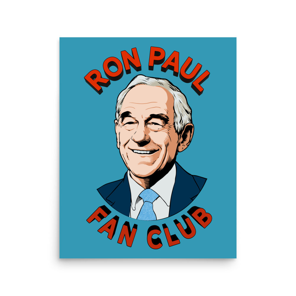 Ron Paul Fan Club Print