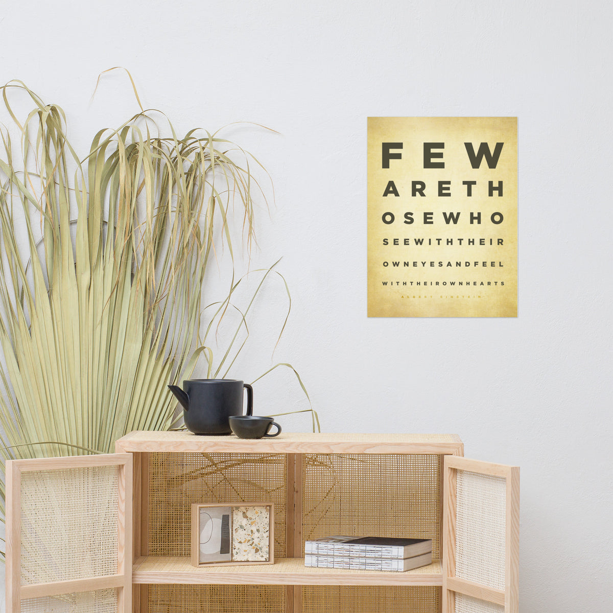 Few Are Those Who See With Their Own Eyes Einstein Quote Print