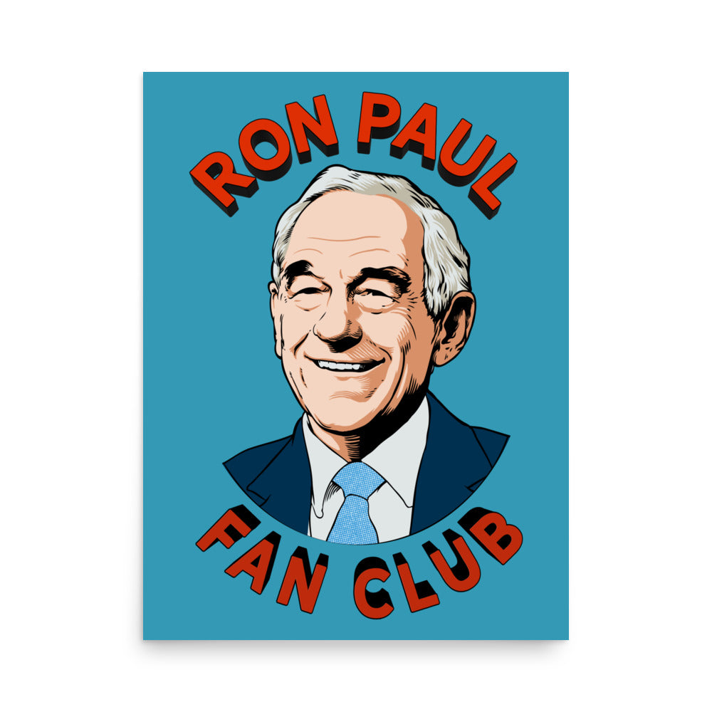 Ron Paul Fan Club Print