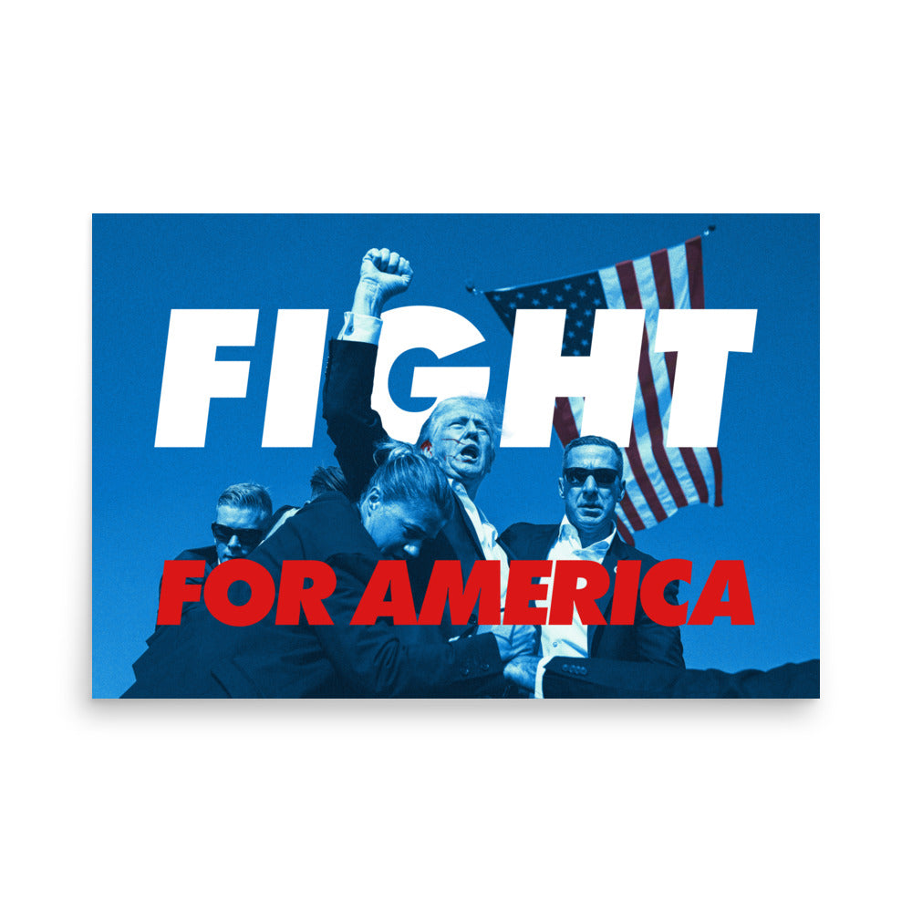 Fight for America Trump Poster