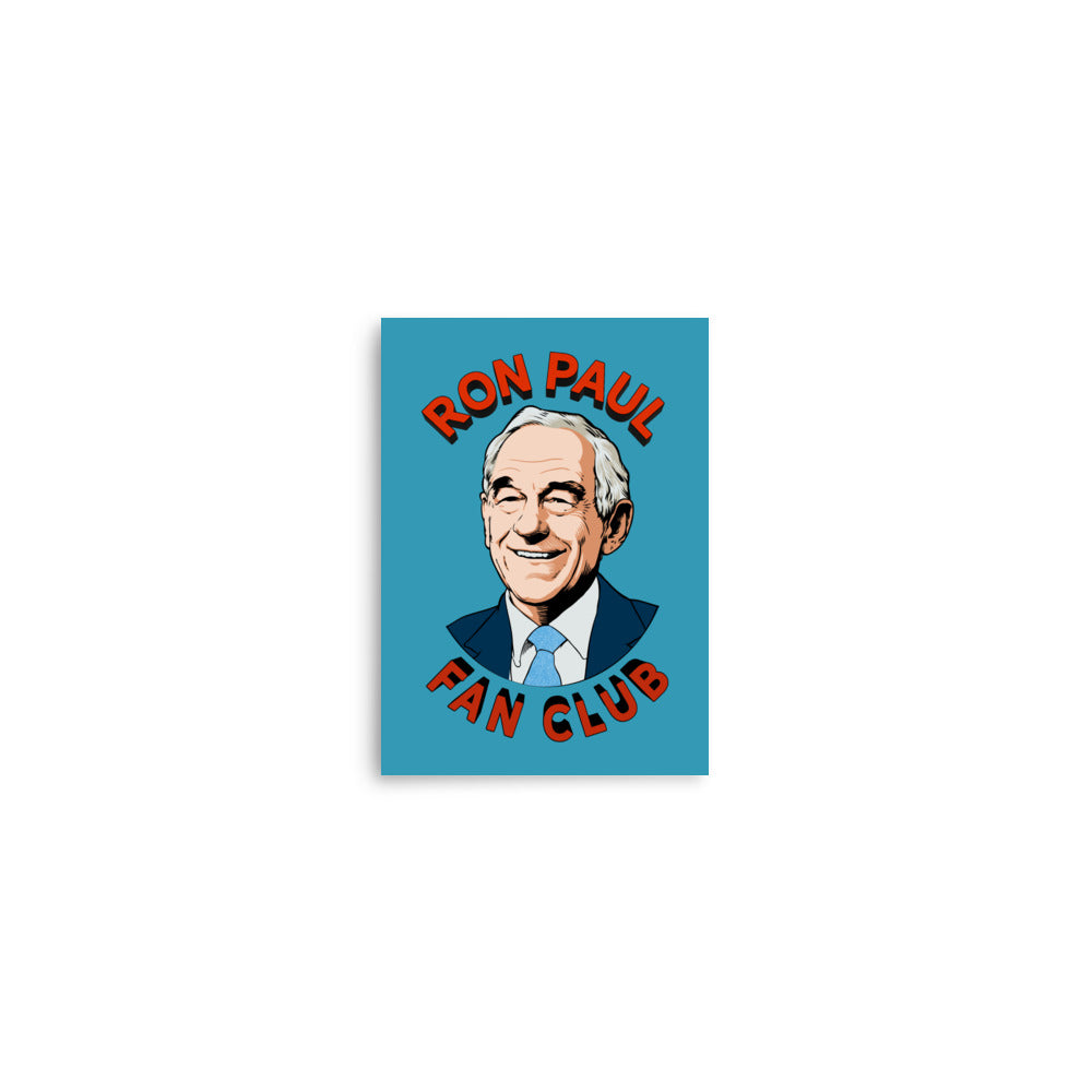 Ron Paul Fan Club Print