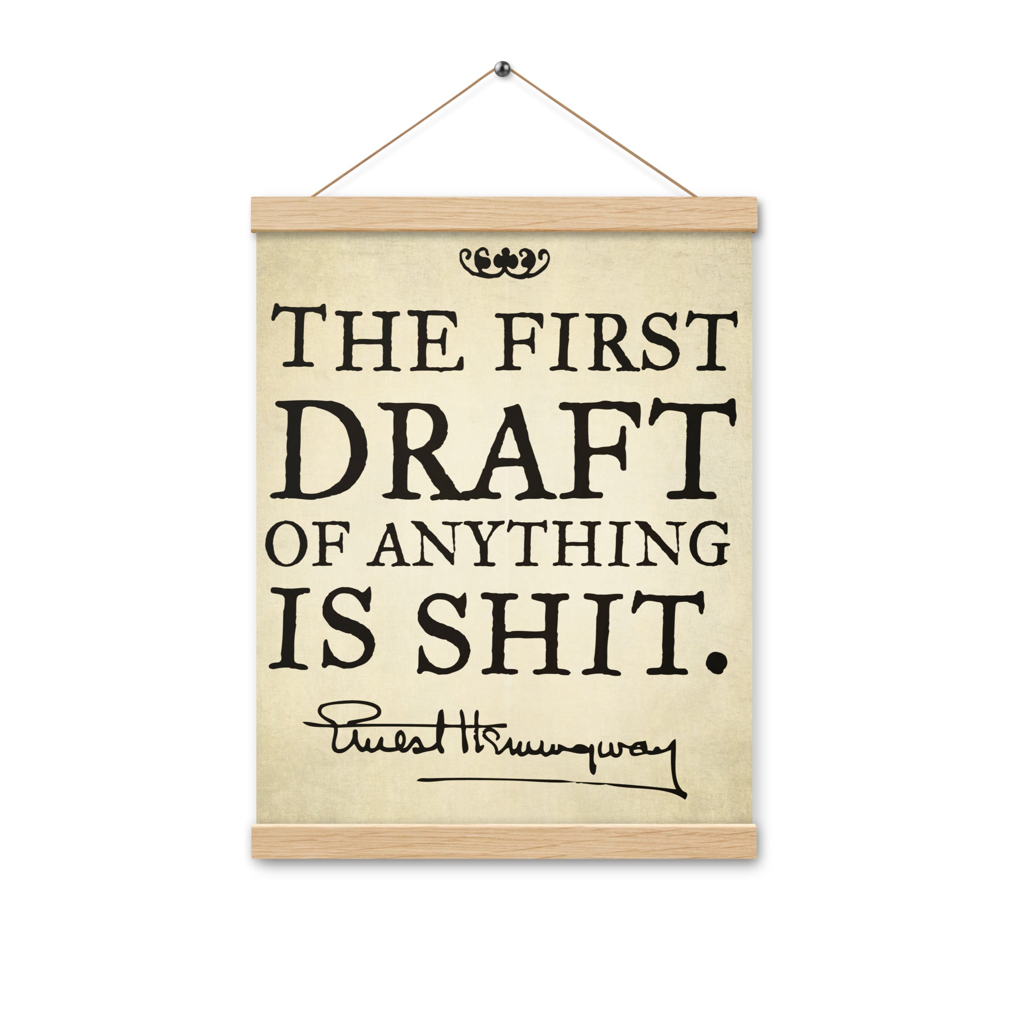 Hemingway The First Draft Poster with hangers