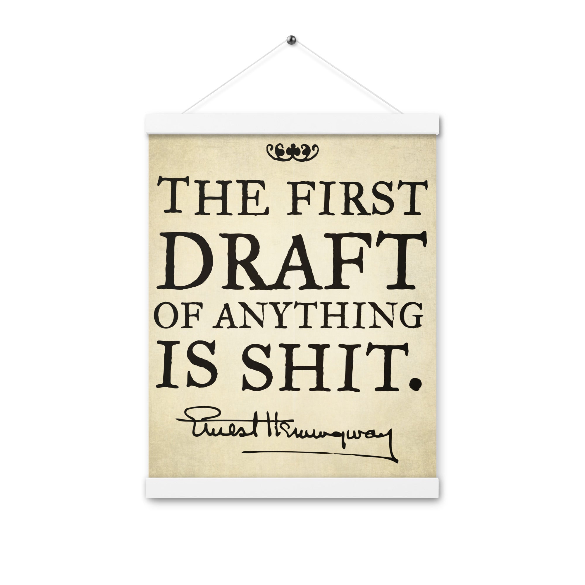Hemingway The First Draft Poster with hangers