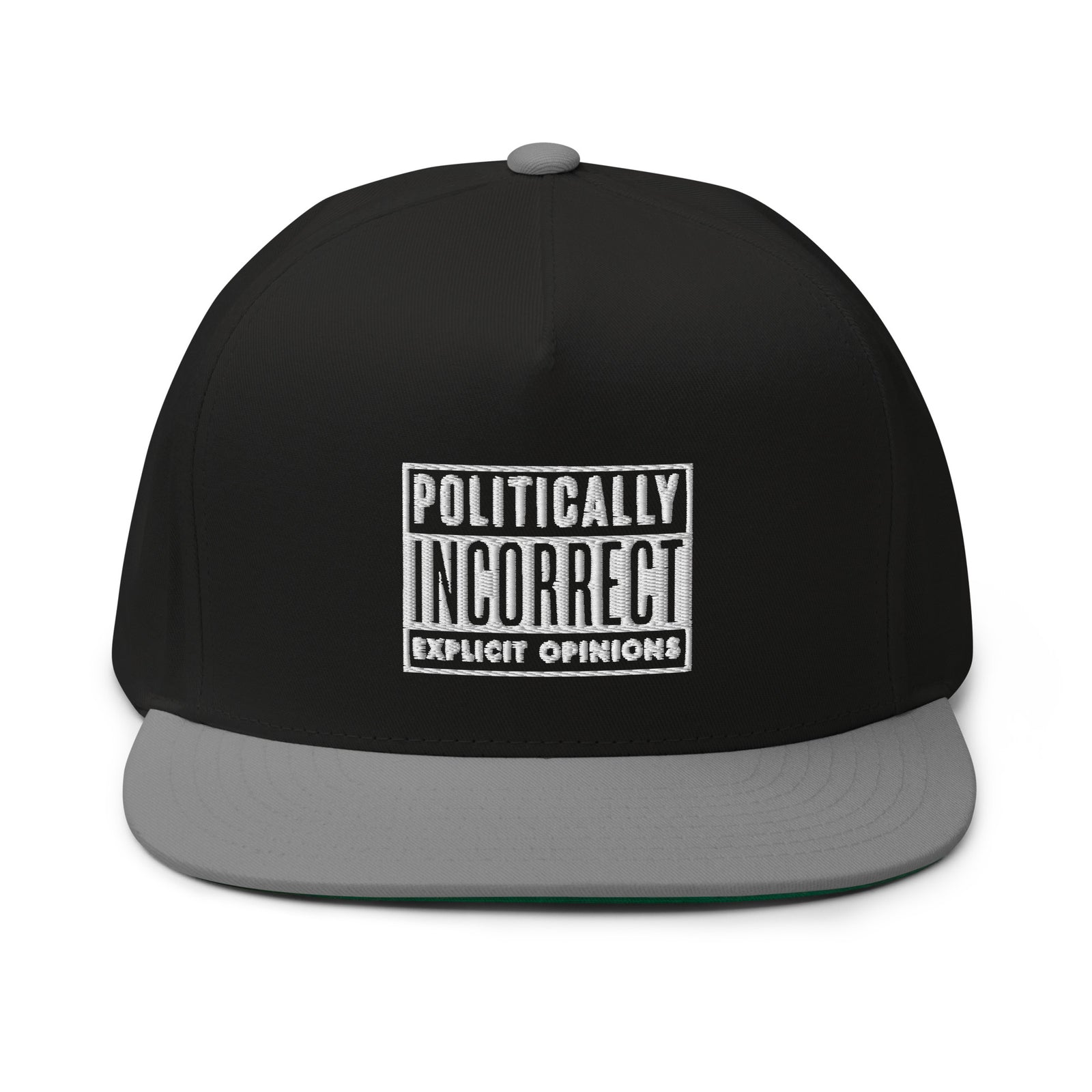 Politically Incorrect Warning Flat Bill Cap