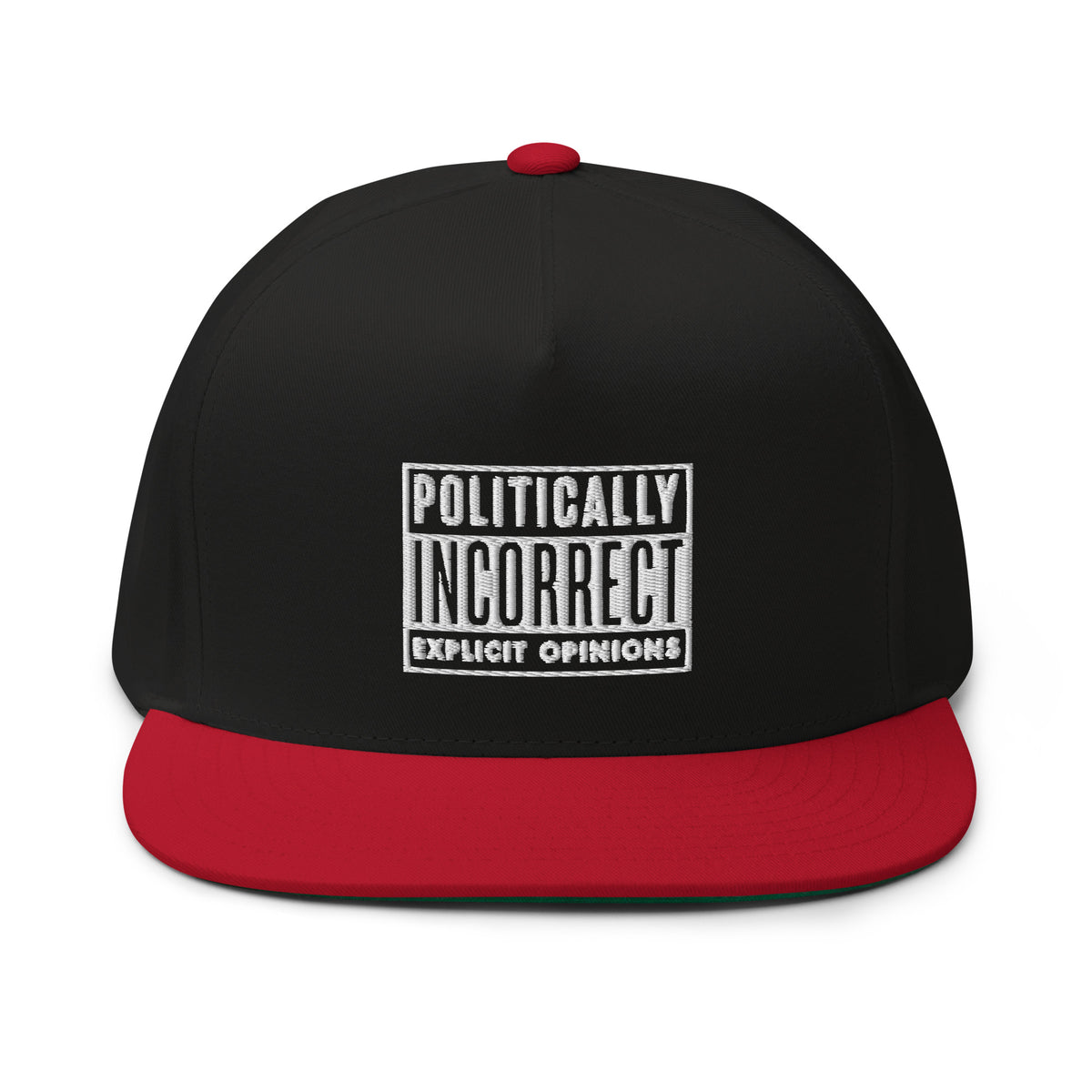 Politically Incorrect Warning Flat Bill Cap